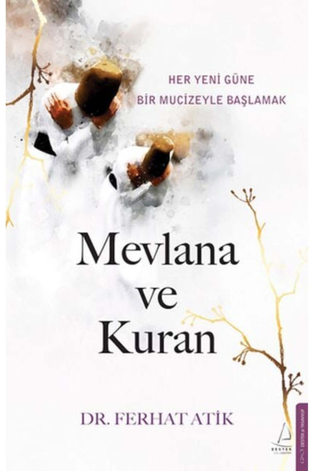 Destek Yayınları Mevlana ve Kuran