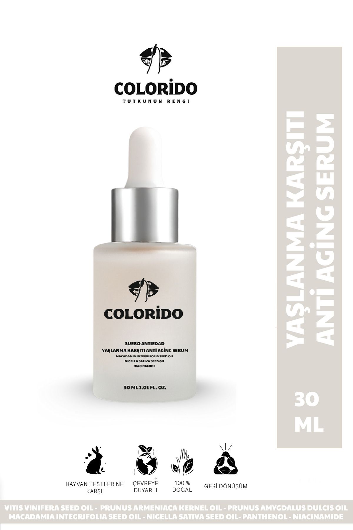 Colorido Kozmetik SUERO ANTIEDAD - YAŞLANMA VE KIRIŞIKLIK KARŞITI ANTİ AGİNG SERUM 30 ML