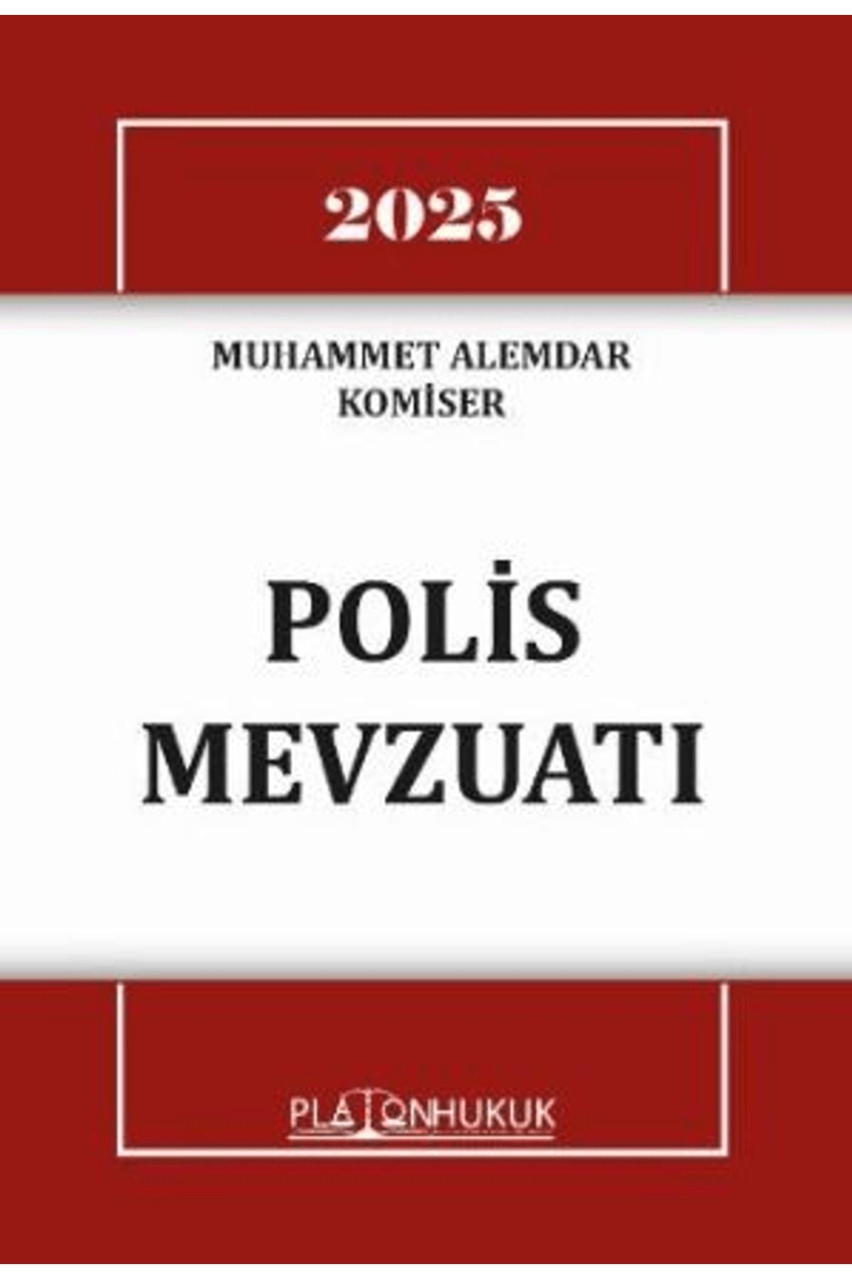 Platon Hukuk Polis Mevzuatı / Muhammet Alemdar / Platon Hukuk / 9786255569622