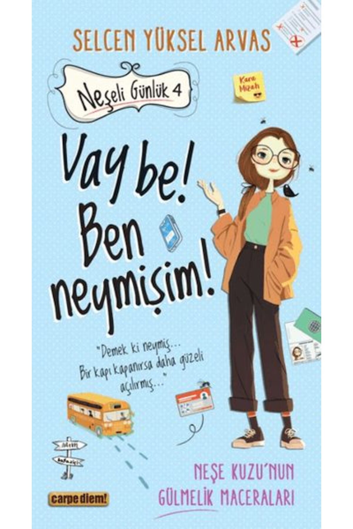Destek Yayınları Neşeli Günlük 4 Vay Be Ben Neymişim
