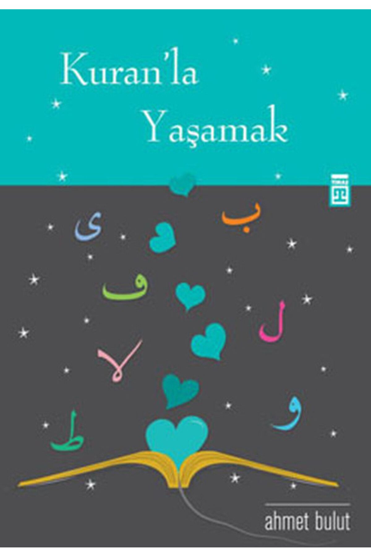 Timaş Yayınları Kuran'la Yaşamak