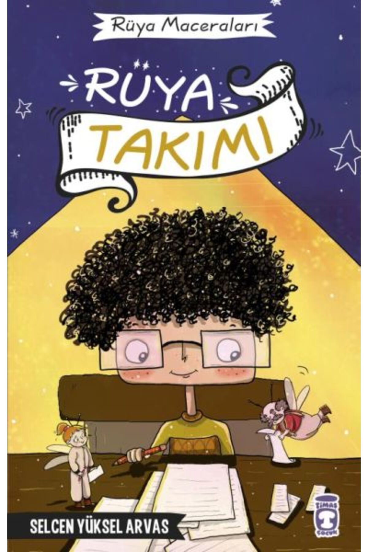Timaş Çocuk Rüya Takımı - Rüya Maceraları