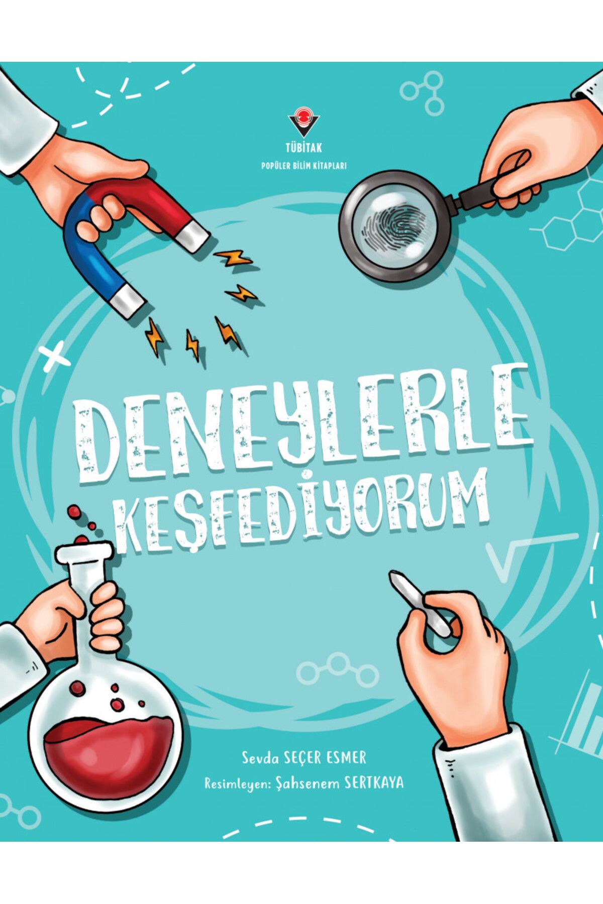 Tübitak Yayınları Deneylerle Keşfediyorum