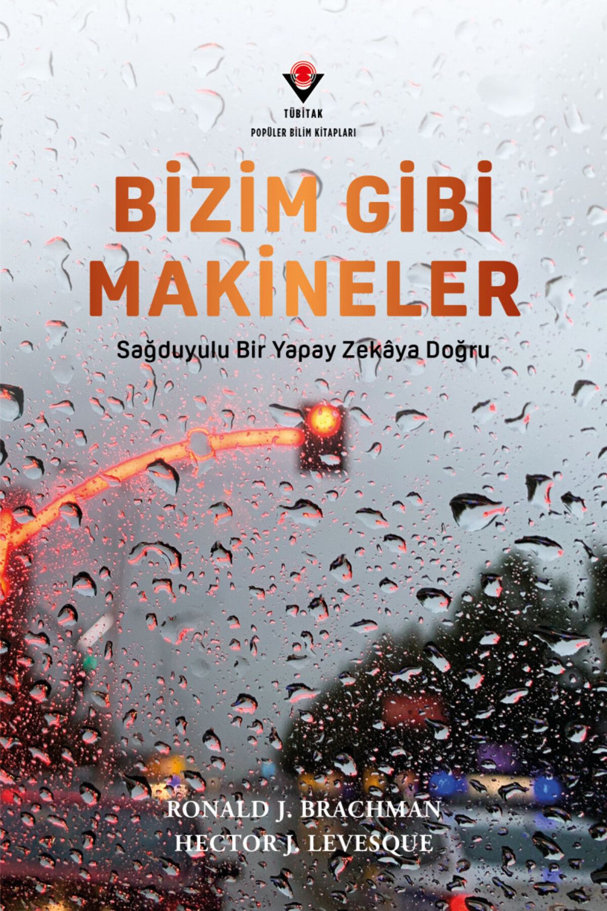 Tübitak Yayınları Bizim Gibi Makineler