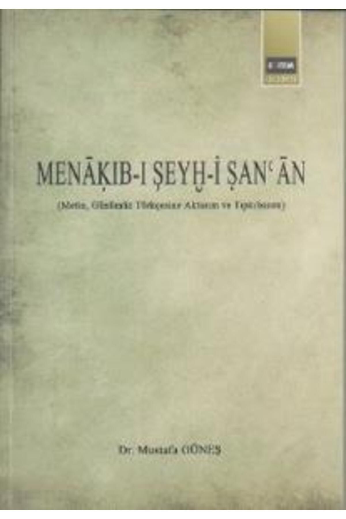 Genç Destek Menakıb-ı Şeyh-i San'an