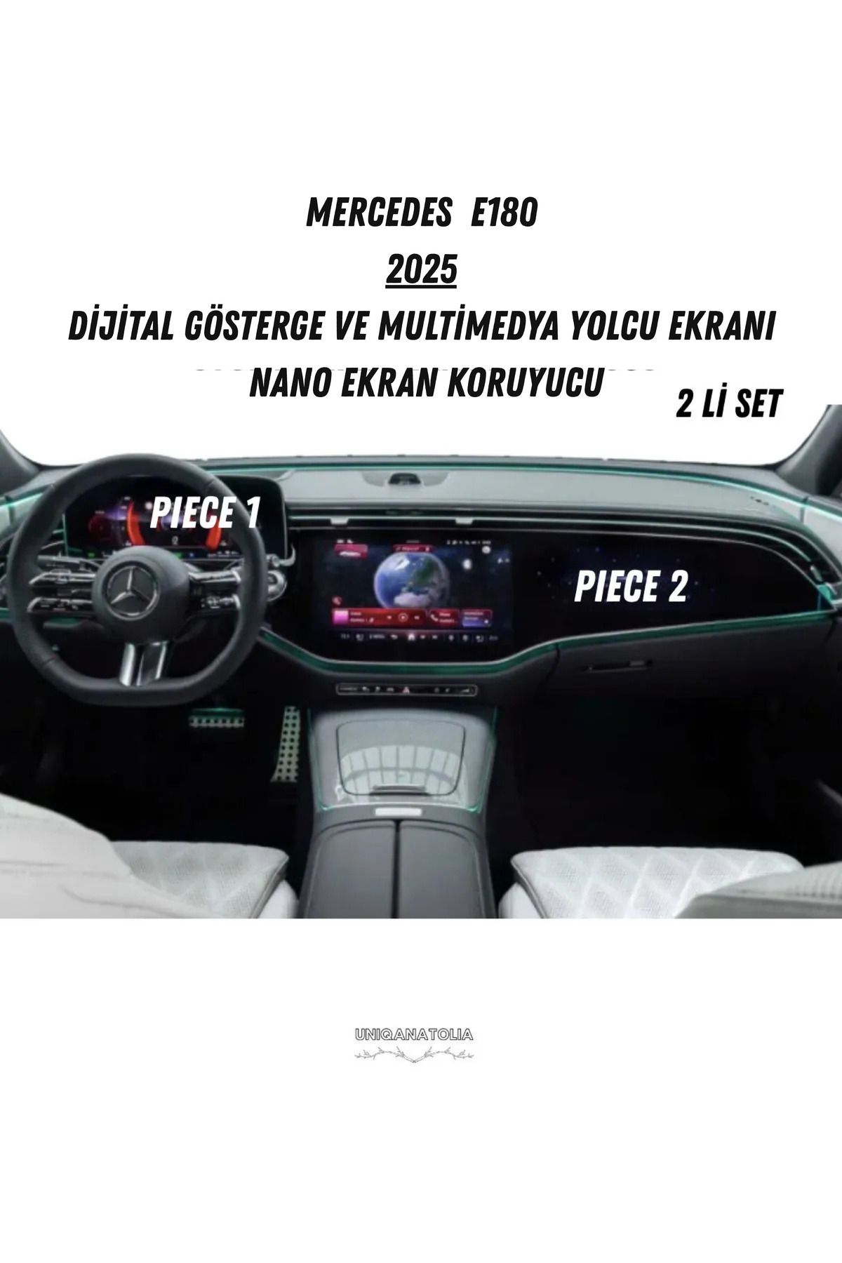UniqAnatolia Mercedes E180 2025 Hayalet Gösterge ve Multimedya Yolcu Ekran Uyumlu Nano Ekran Koruyucu