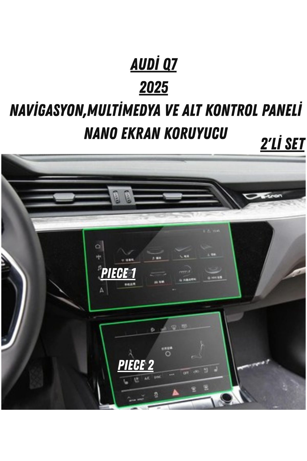 UniqAnatolia Audi Q7 2025 Navigasyon,Multimedya ve Alt Kontrol Paneli Uyumlu Nano Ekran Koruyucu
