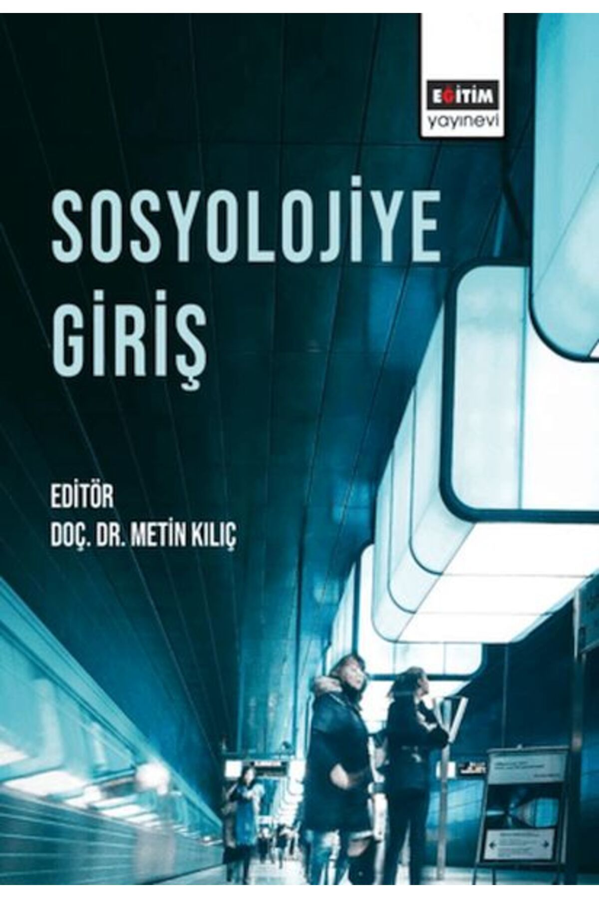 Genç Destek Sosyolojiye Giriş