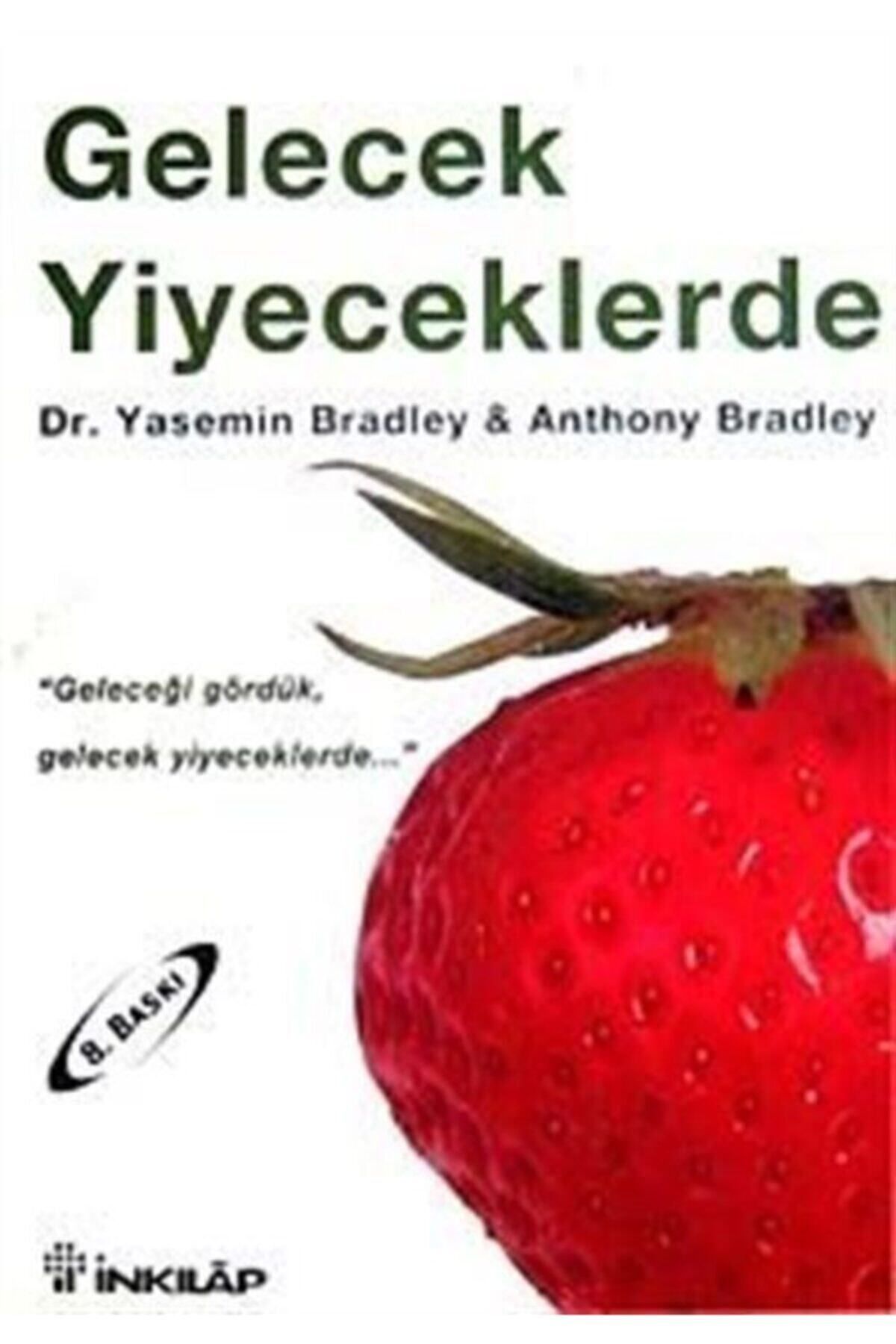 Literatürk Academia Gelecek Yiyeceklerde - Yasemin Özdemir Bradley, Dr Anthony Bradley