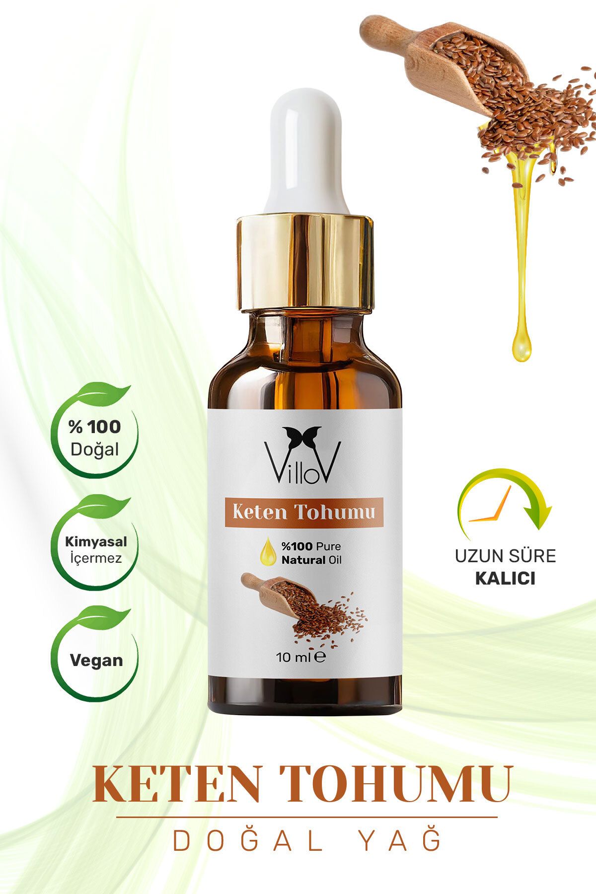 Villov Keten Tohumu Uçucu Yağı Soğuk Sıkım %100 Saf ve Doğal Bitkisel Flaxseed Essential Oil 10ml