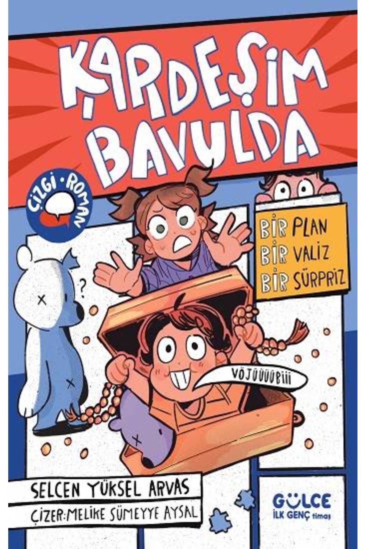 Gülce Kitap Kardeşim Bavulda