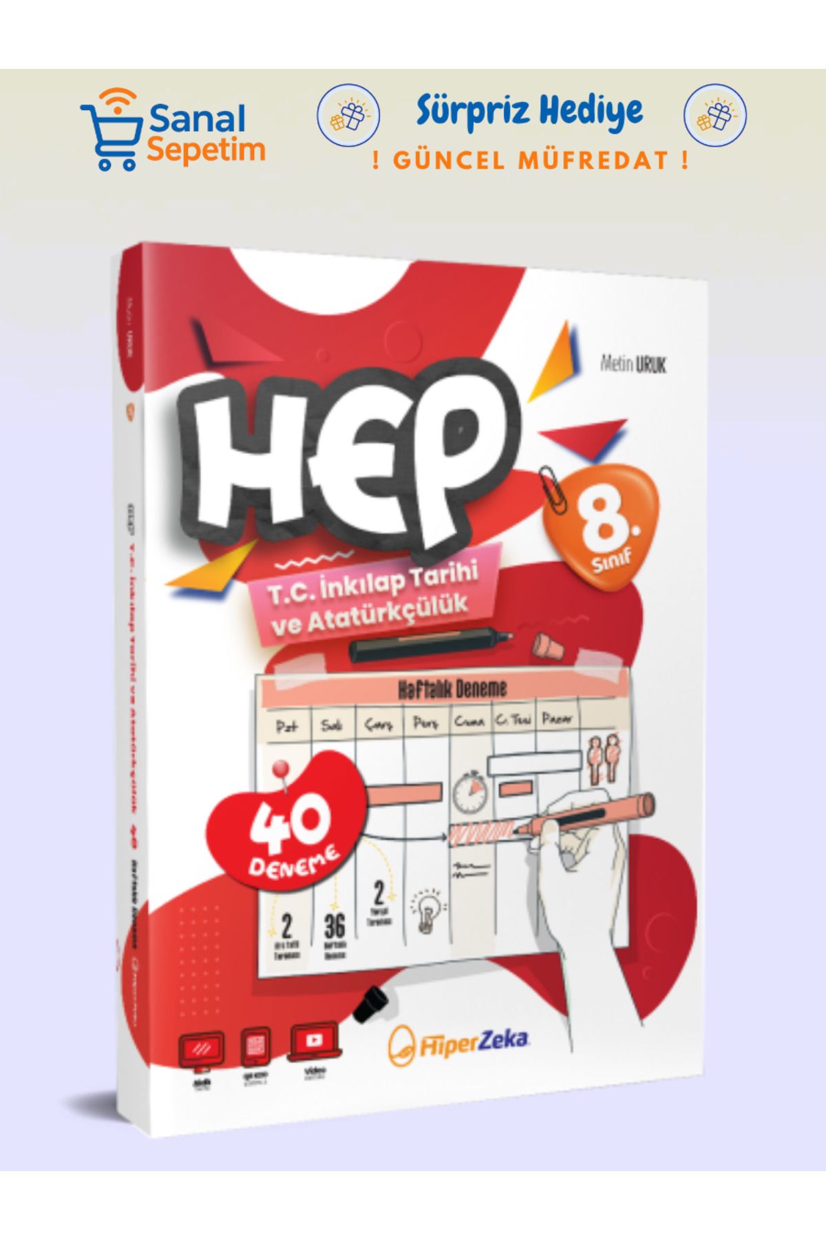 hiper zeka 8. Sınıf HEP T.C İnkılap Tarihi ve Atatürkçülük Haftalık Deneme Soru Bankası