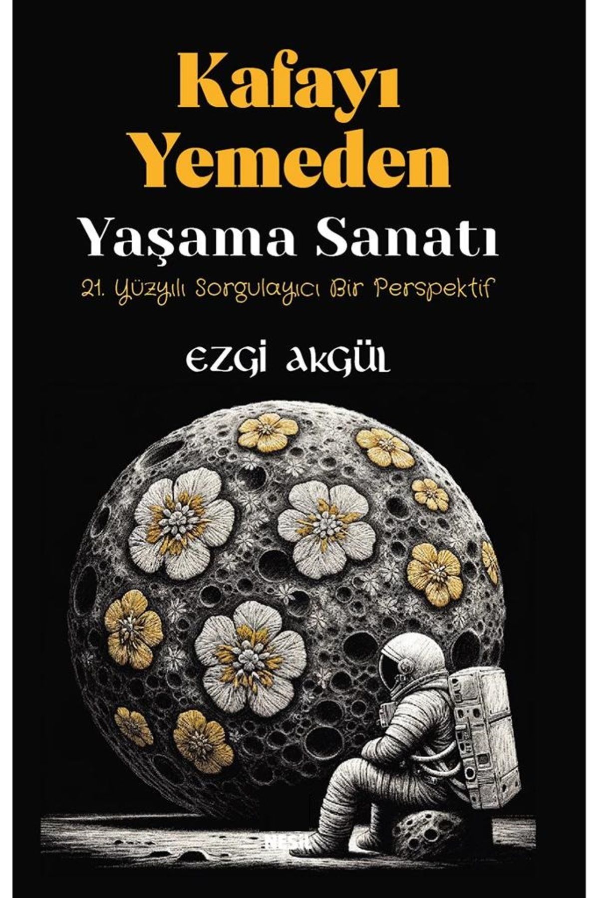 Bloomsbury Kafayı Yemeden Yaşama Sanatı - Ezgi Akgül