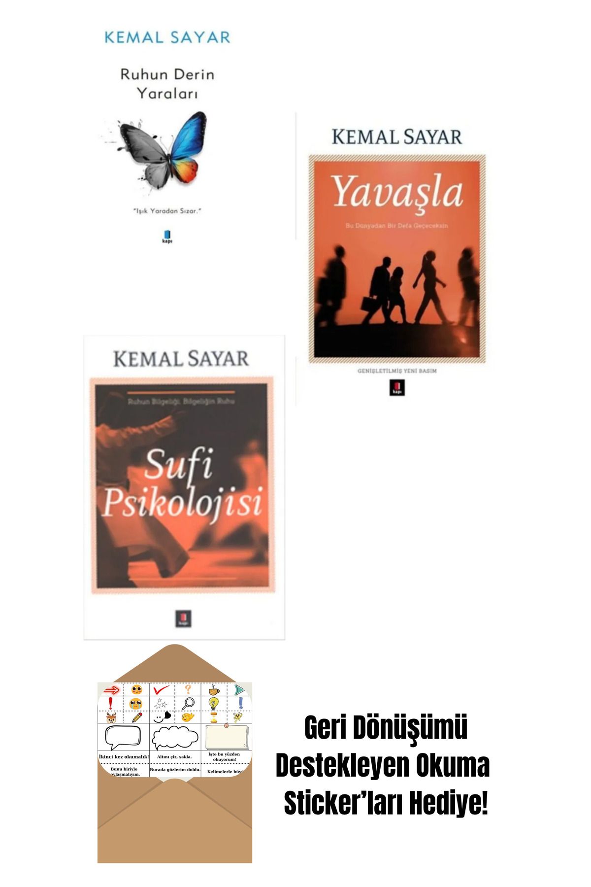 Kapı Yayınları Ruhun Derin Yaraları + Yavaşla + Sufi Psikolojisi 3 Kitap Set + Okuma Sticker'ları