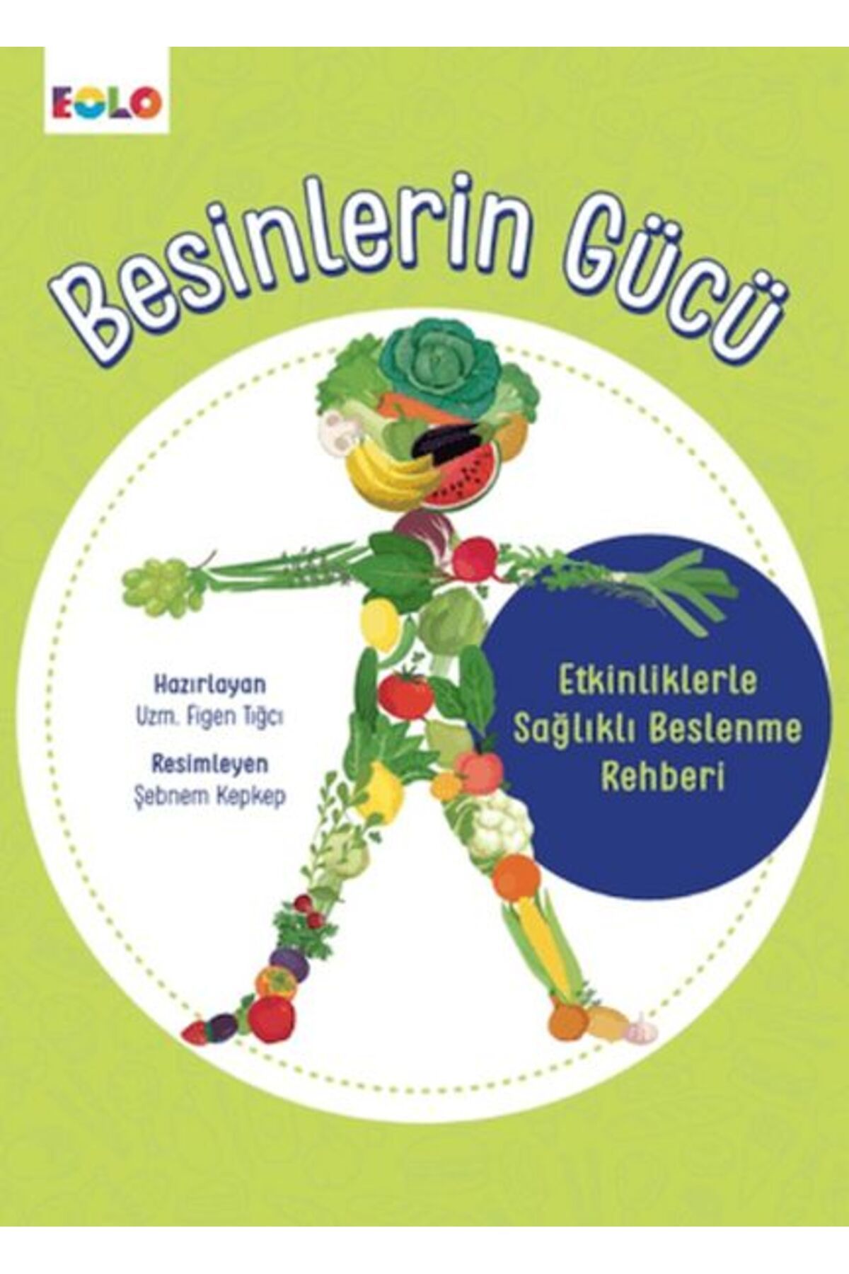 Eolo Besinlerin Gücü