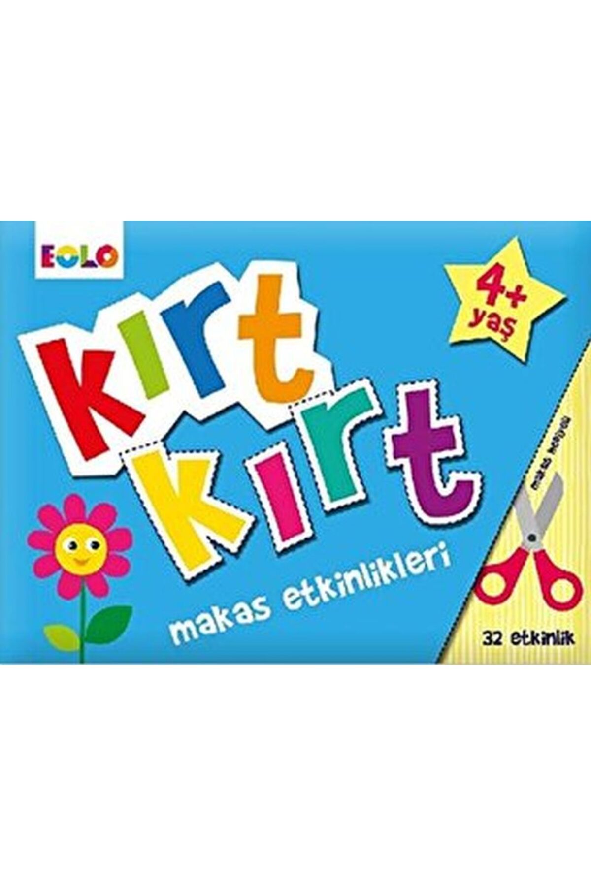 Eolo Kırt Kırt Makas Etkinlikleri