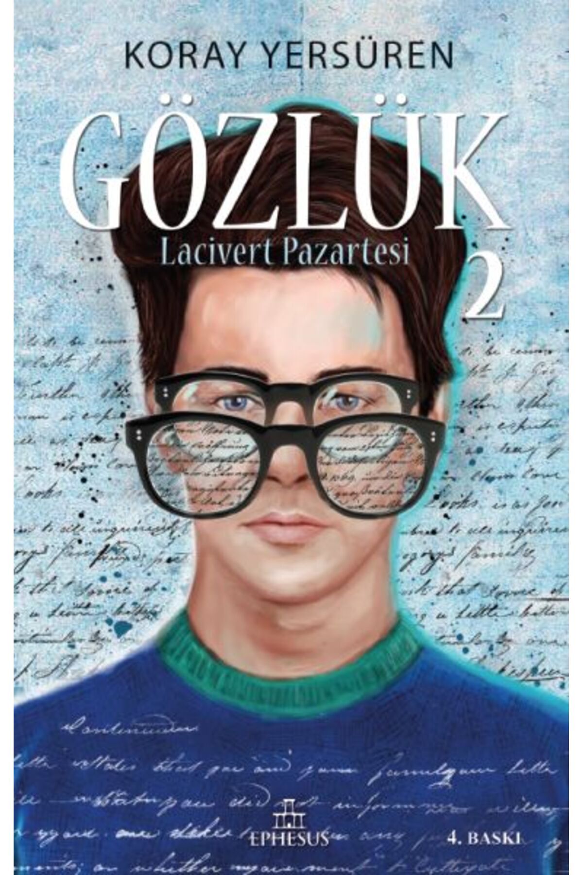 Ephesus Yayınları Gözlük 2 - Lacivert Pazartesi