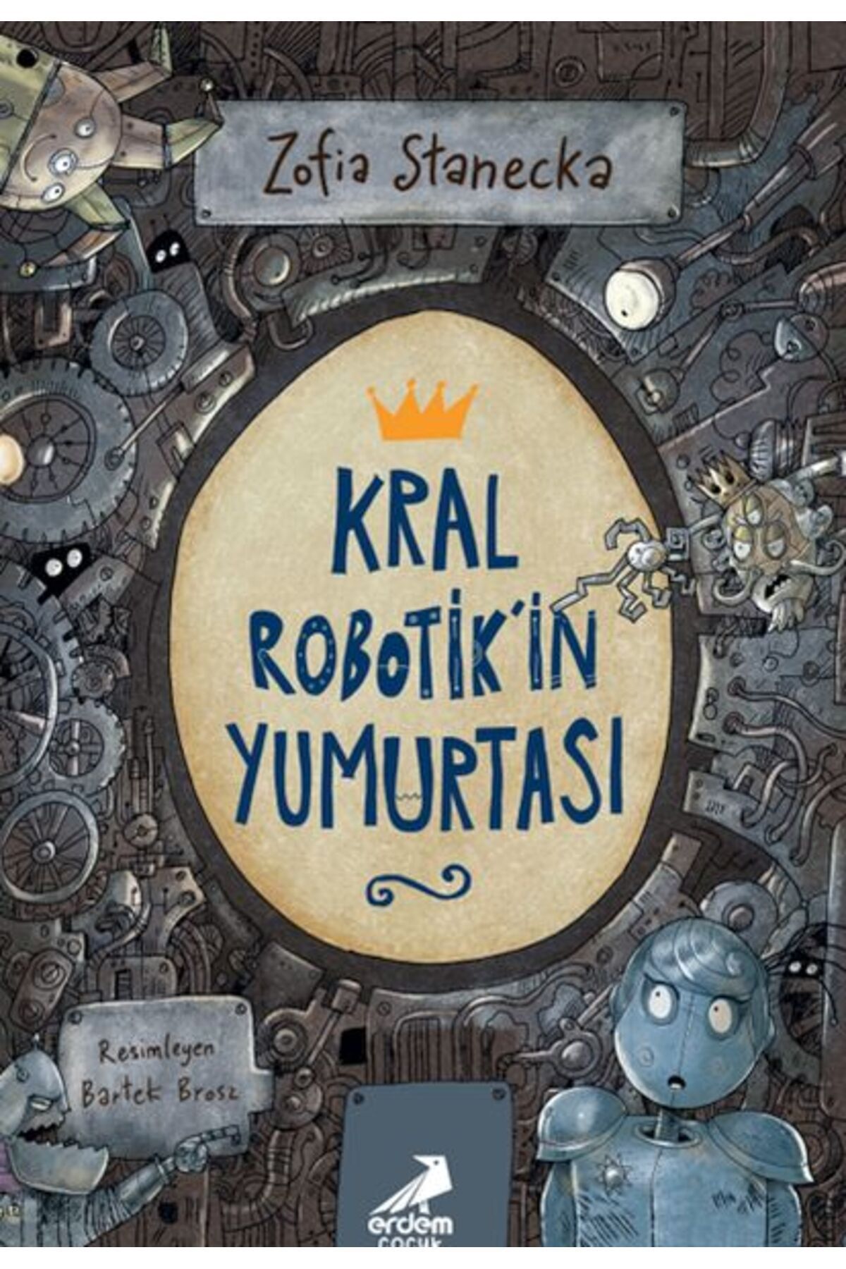 Erdem Çocuk Kral Robotik’in Yumurtası