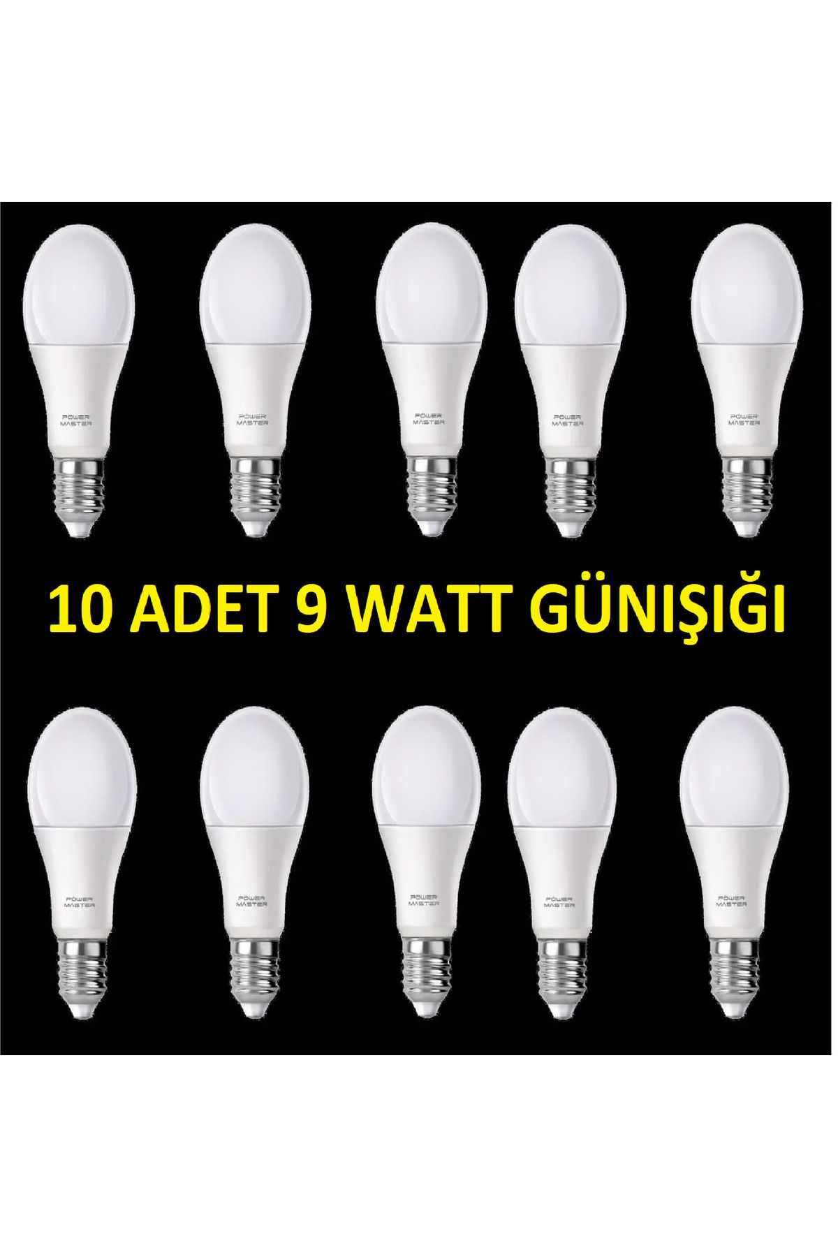 nelerbulurum 10 Adet 220 Volt 9 Watt 850 Lümen Enerji Tasarruflu Led Ampul-9w Gün Işığı 4000K Led Lamba