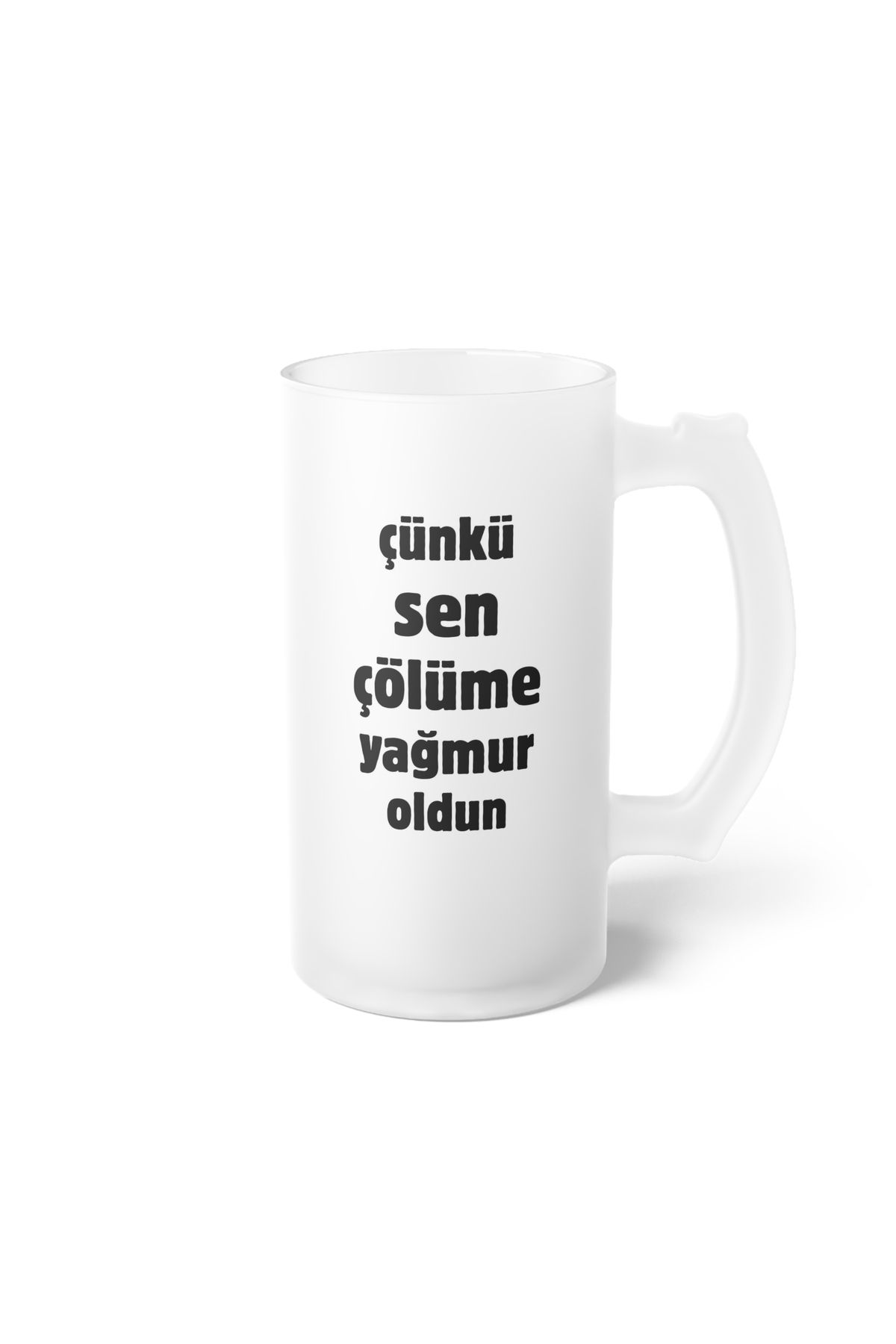 BASKIBAZAR Since 2020 Çünkü Sen Çölüme Yağmur Oldun Baskılı Buzlu Hediyelik Bira Bardağı - Doğum Günü - Sevgililer Günü