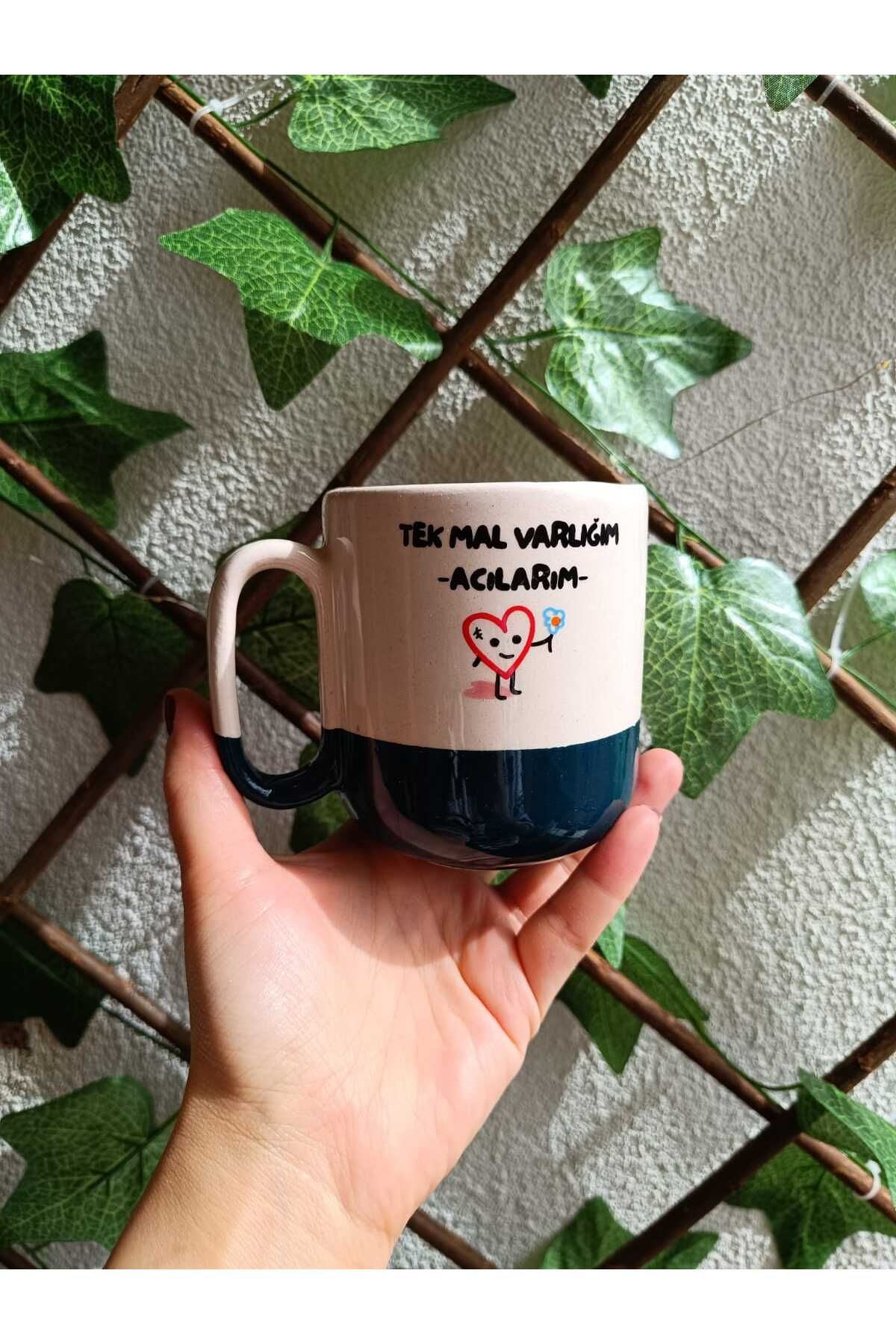 Fallinlove Tek Mal Varlığım Acılarım Mottolu Kupa