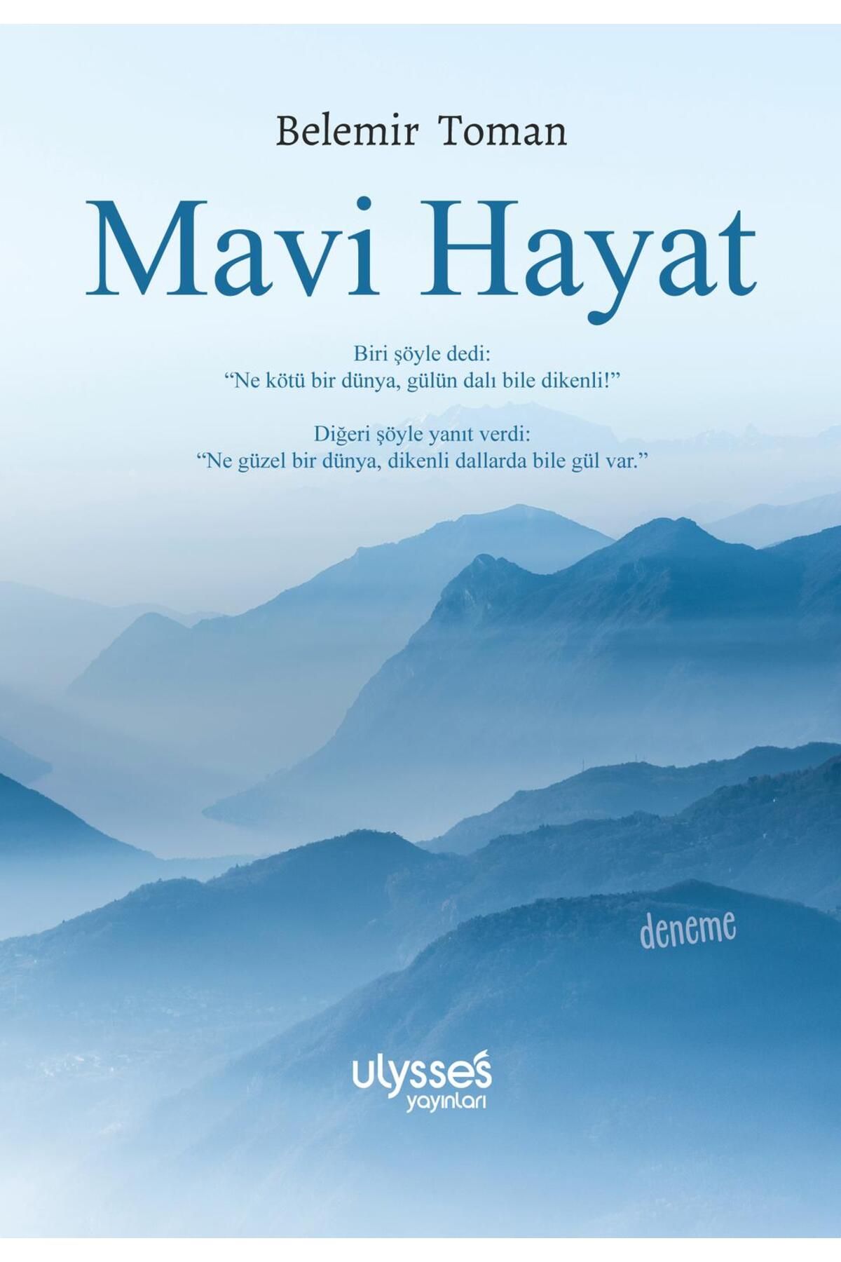 ULYSSES YAYINLARI Mavi Hayat