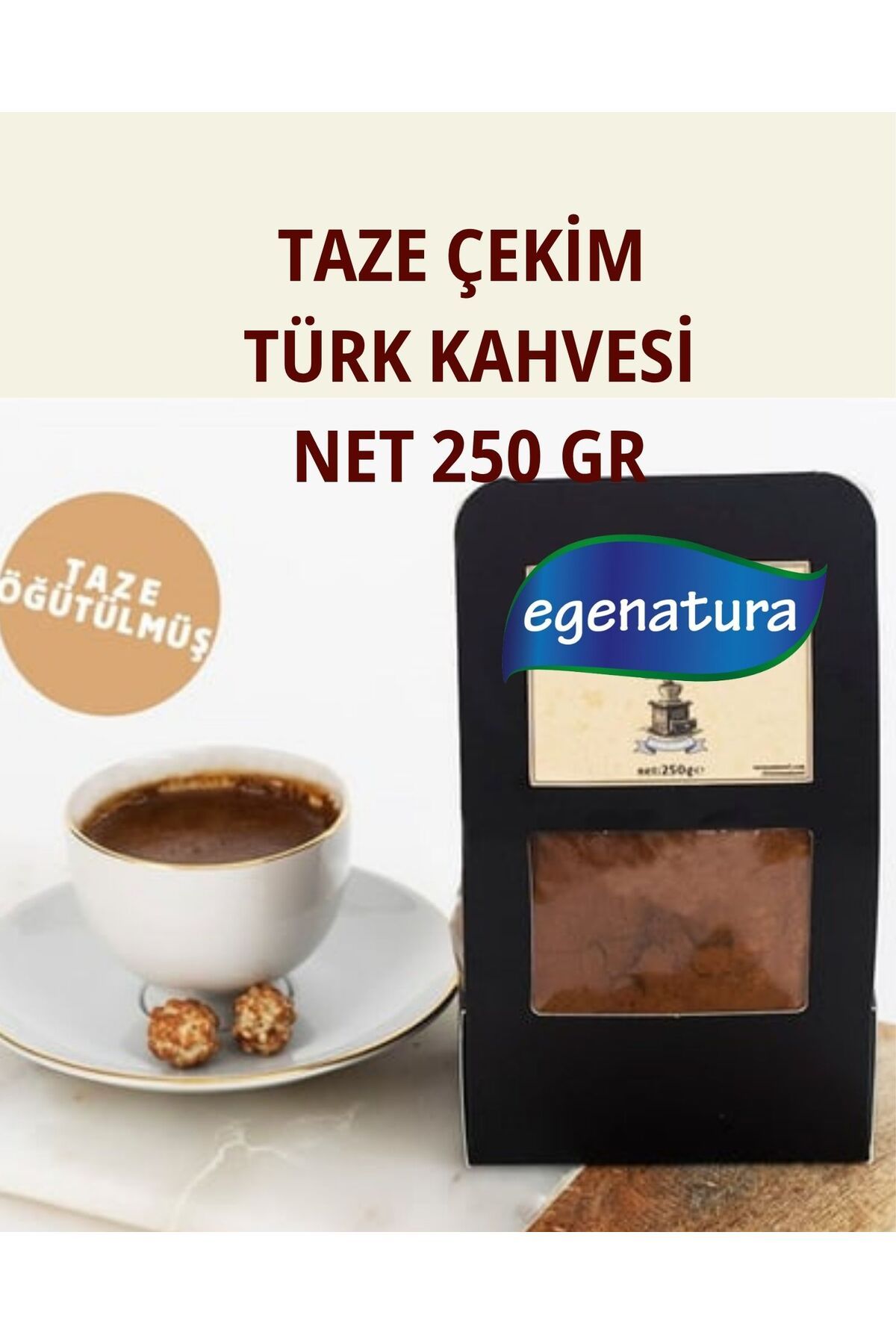 egenatura TÜRK KAHVESİ 250 GR (TAZE ÇEKİM)