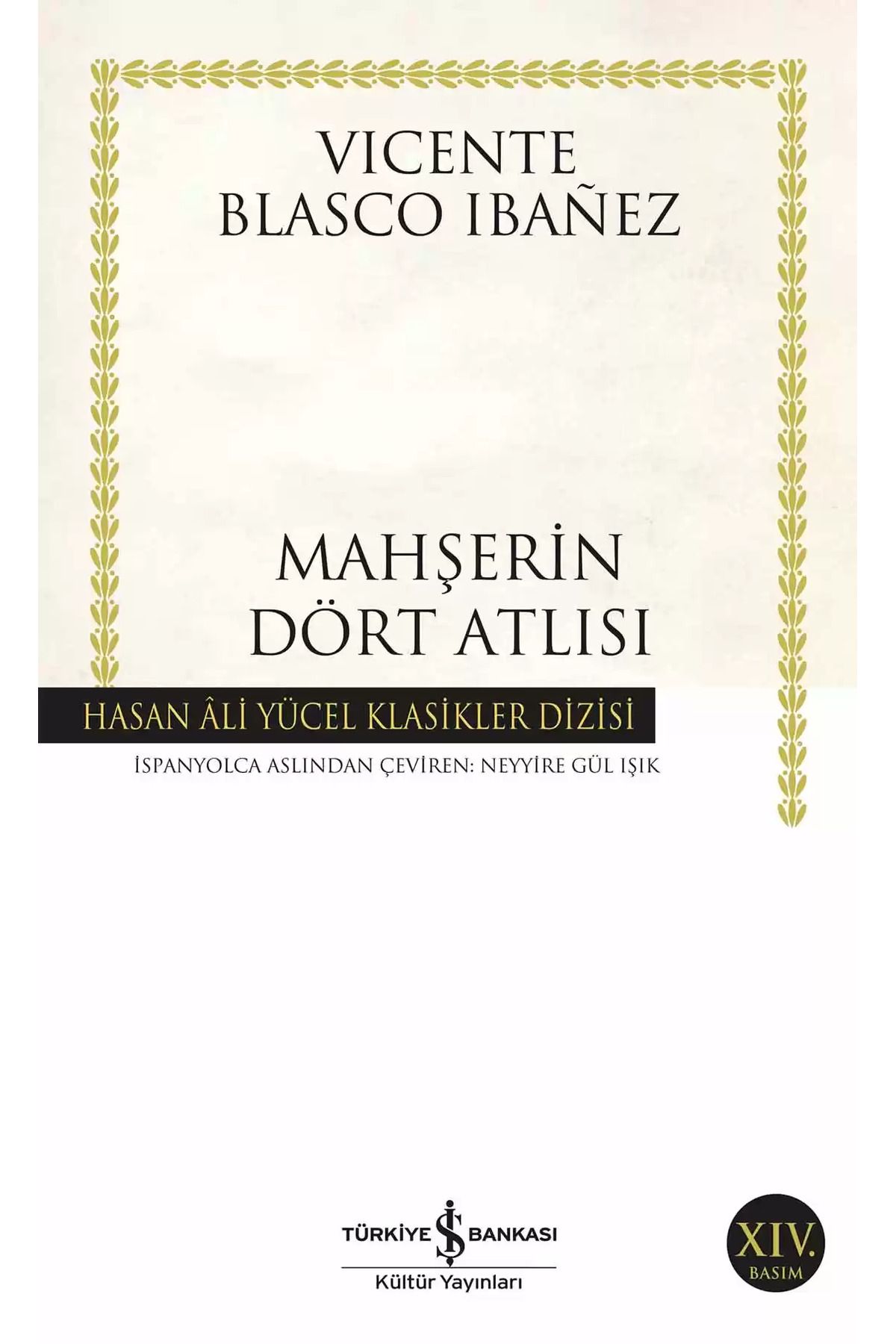 Bloomsbury Mahşerin Dört Atlısı - Vicente Blasco Ibañez