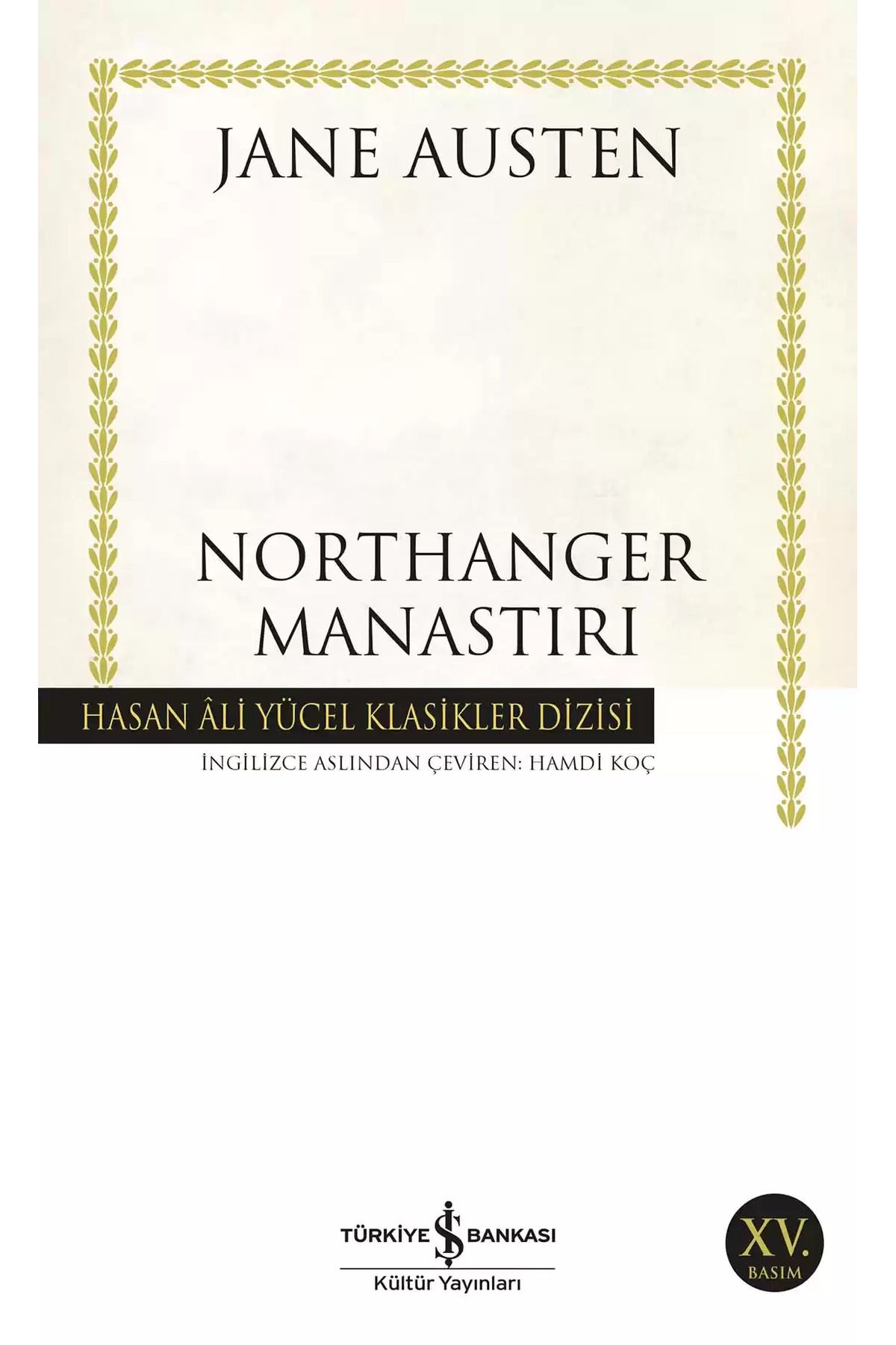 Bloomsbury Northanger Manastırı - Jane Austen