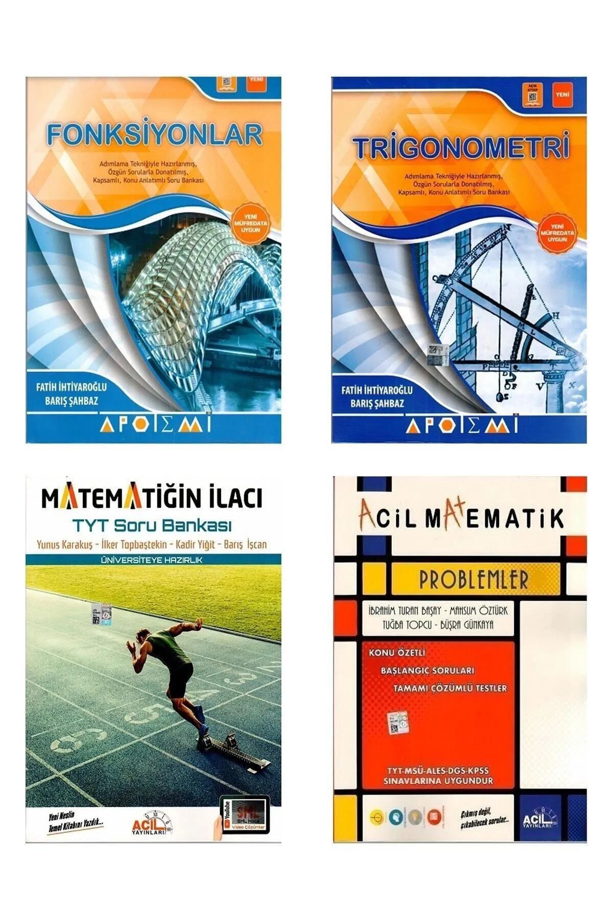 Giriş Yayınları Sarmal Apotemi Acil Fonksiyonlar + Trigonometri Ve Acil Yayınları Tyt Matematiğin Ilacı + Problem