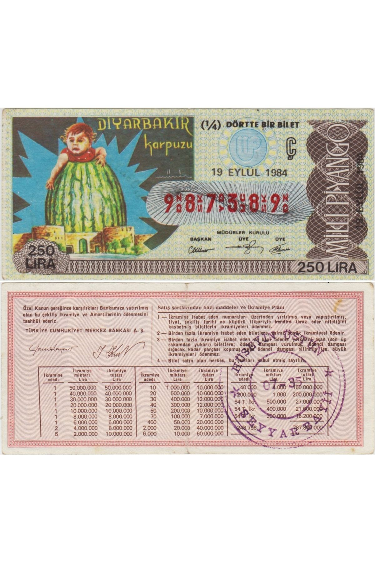 Banknoting ESKİ MİLLİ PİYANGO 1/4 ÇEYREK BİLET 19 EYLÜL 1984 DİYARBAKIR KARPUZU. Ç SERİSİ 250 LİRA.