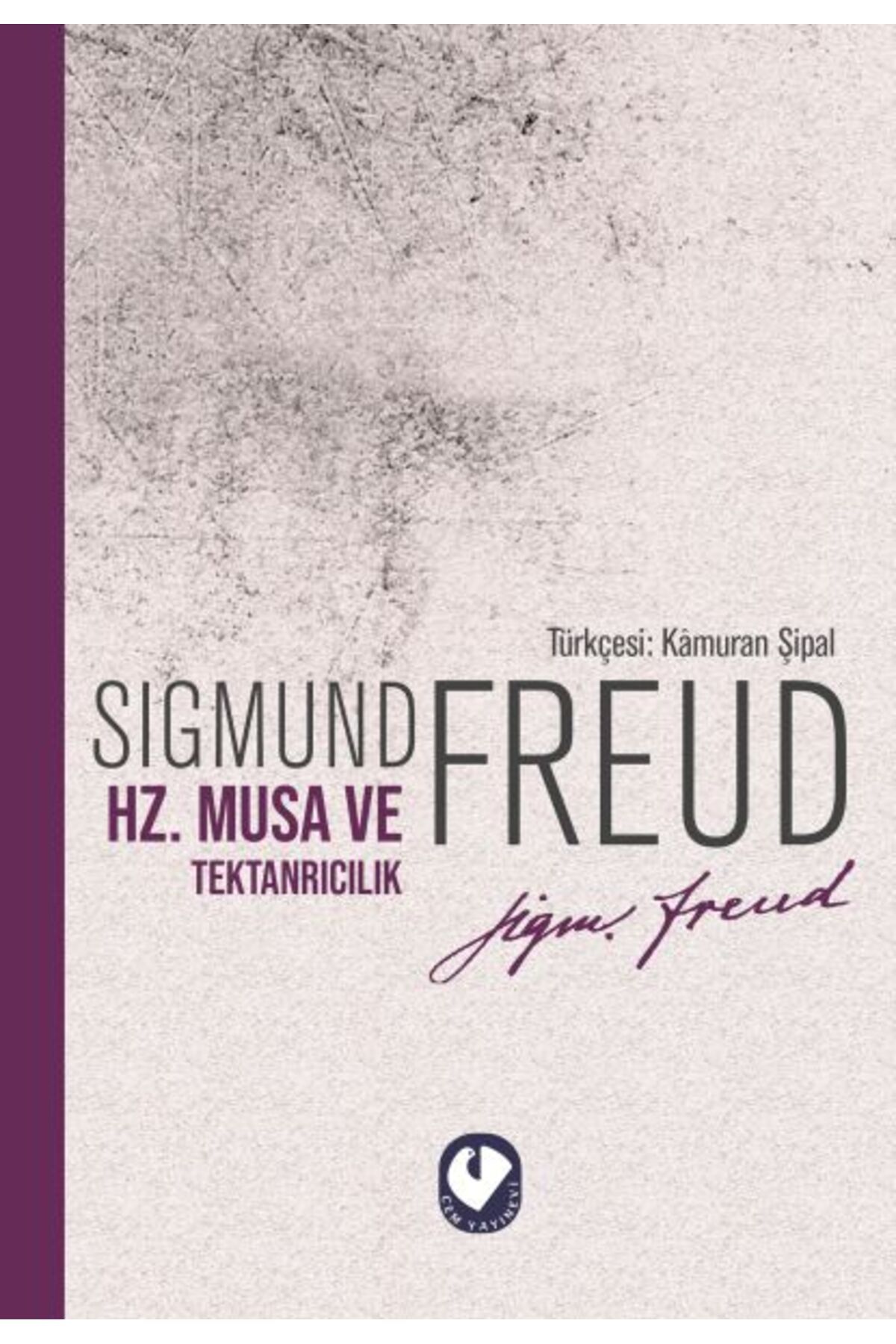 Cem Yayınevi Hz. Musa ve Tektanrıcılık