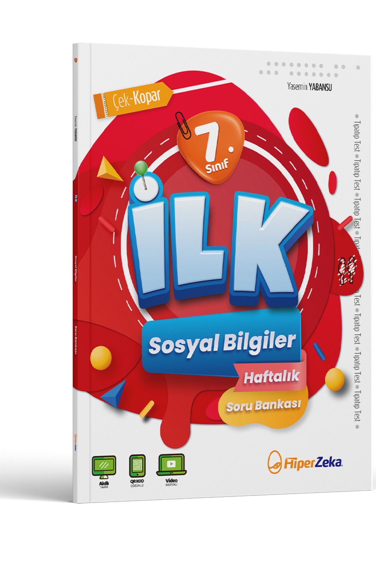 hiper zeka 2025 7. Sınıf İLK Sosyal Bilgiler Haftalık Soru Bankası | Yasemin YABANSU