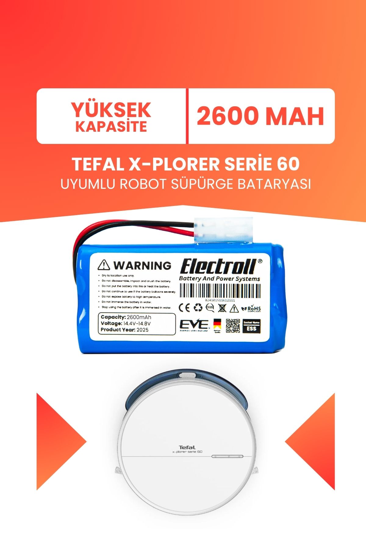 ELECTROLL Tefal X-Plorer Serie 60 Uyumlu Batarya (YÜKSEK KAPASİTE) 2600mah Pil Robot Süpürge Batarya