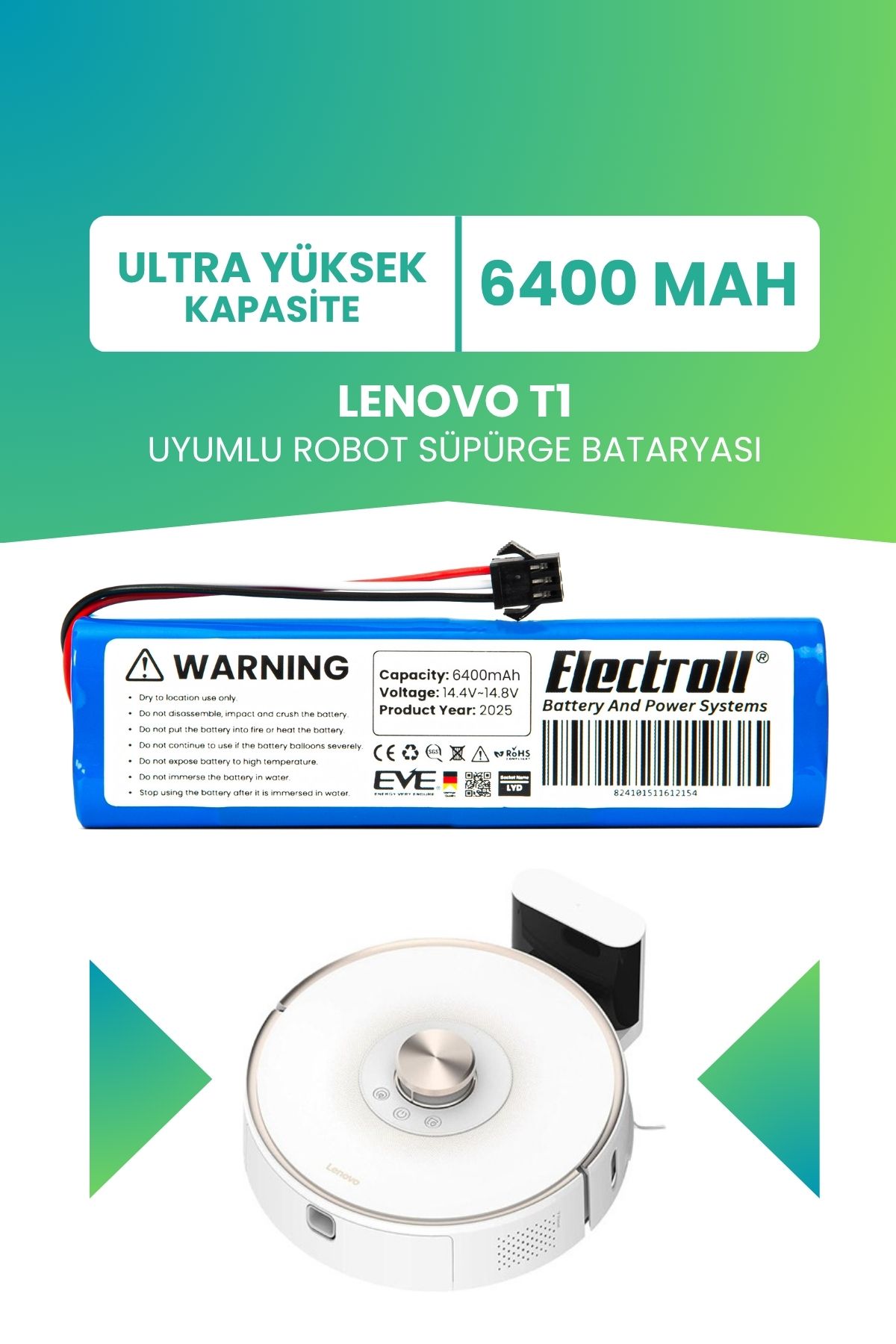ELECTROLL Lenovo T1 Batarya (ULTRA YÜKSEK KAPASİTE) 6400mah Pil Akıllı Robot Süpürge Batarya Değişimi