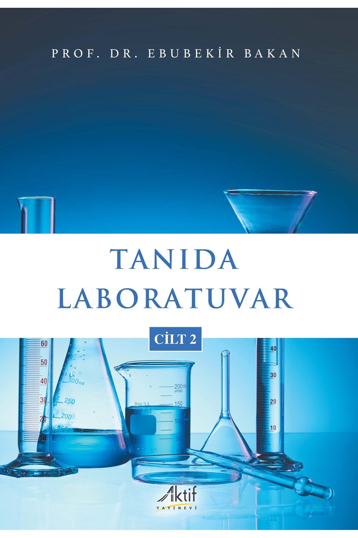 Aktif Yayınları Tanıda Laboratuvar Cilt 2