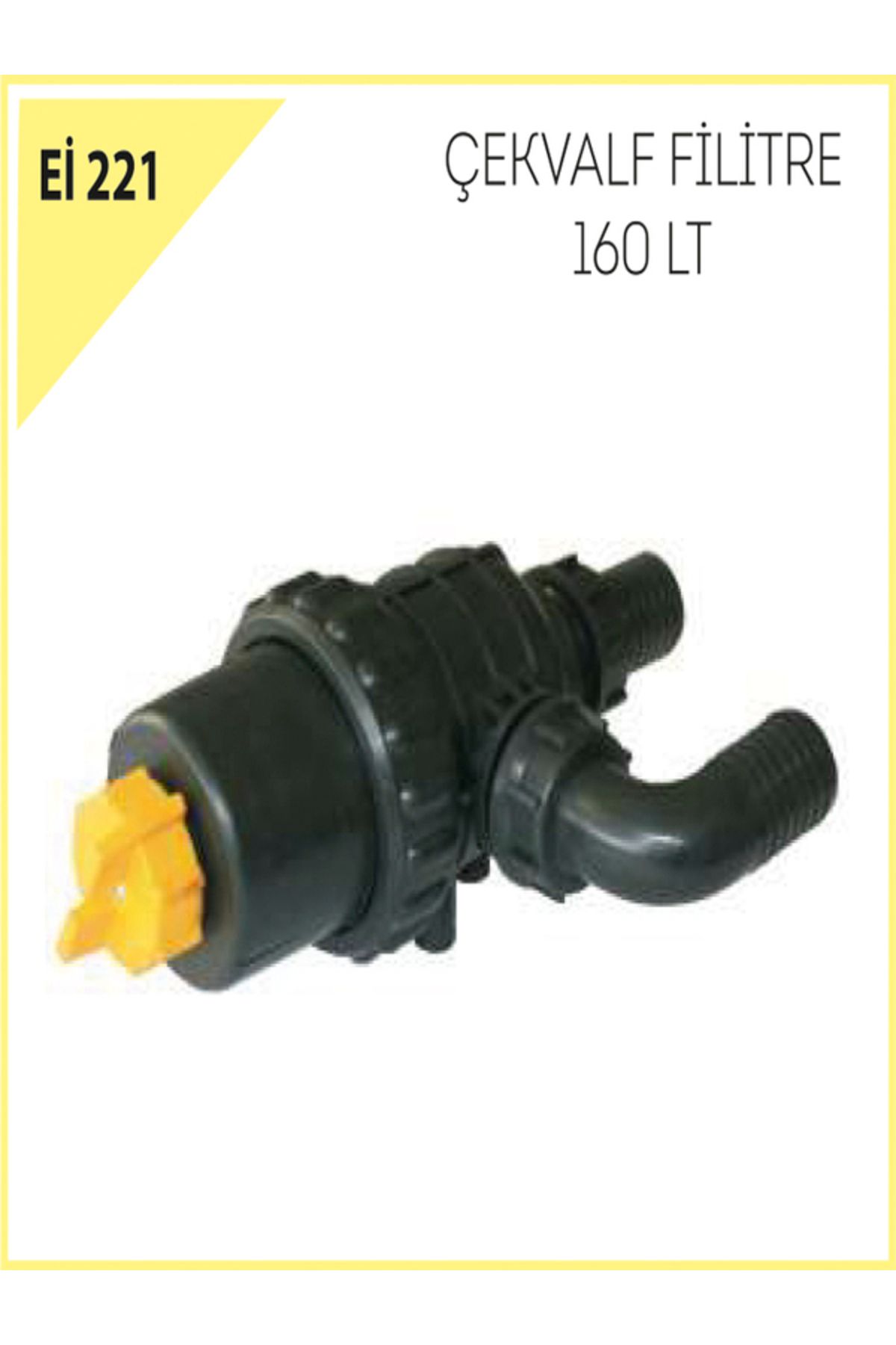 EMEK İŞ ÇEKVALF FİLTRE 160 LT