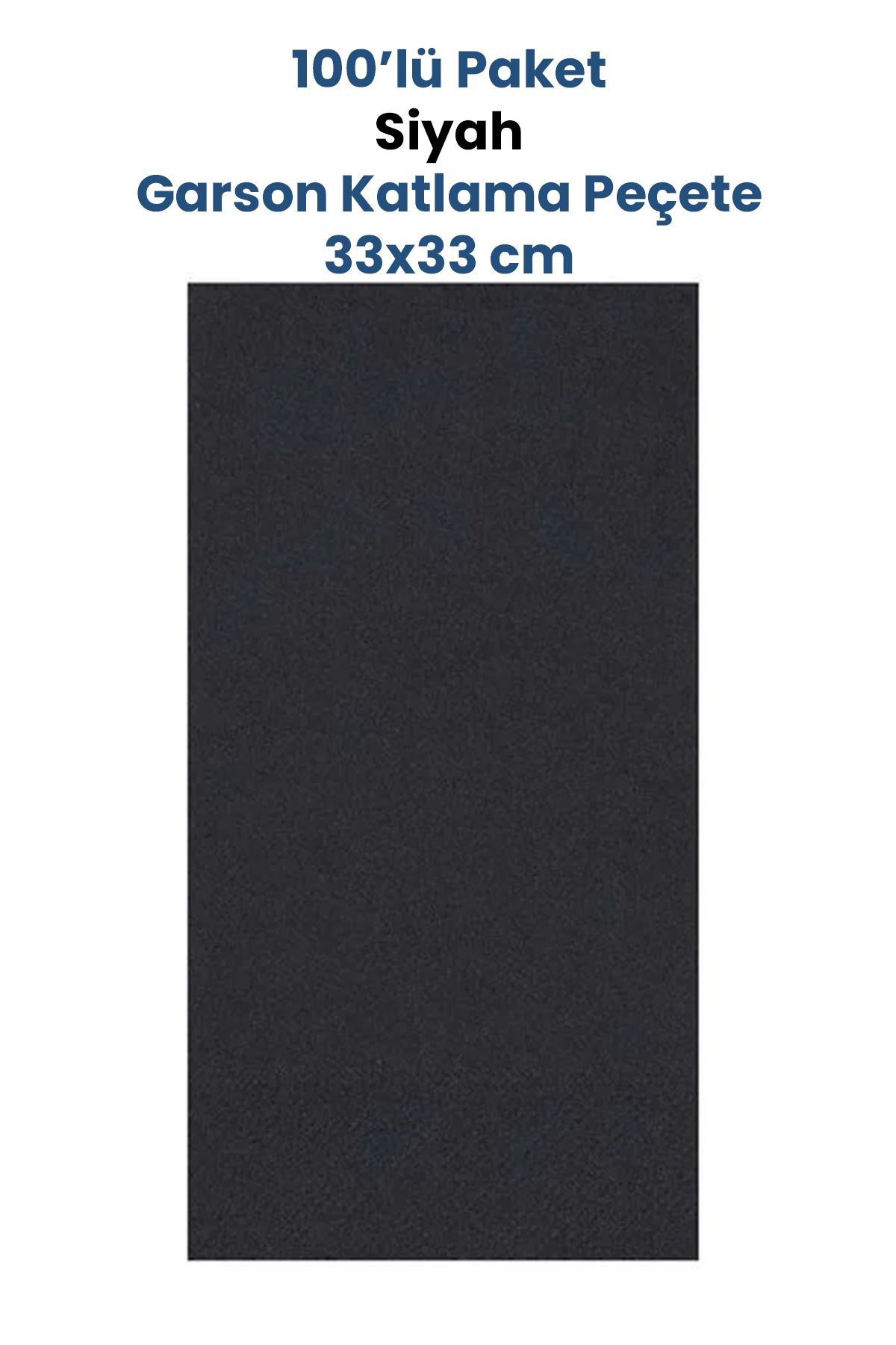 Balkan Siyah Çift Katlı Garson Katlama Peçete 100 Adet 33x33cm
