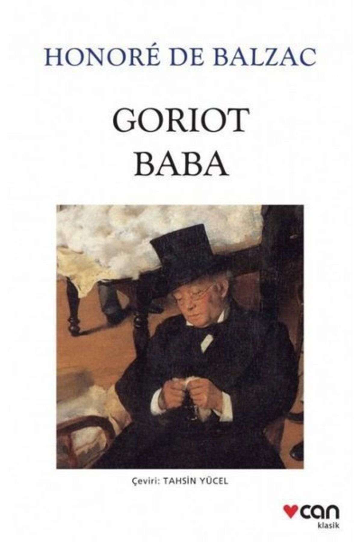 Can Yayınları Goriot Baba (Yeni Beyaz Kapak)