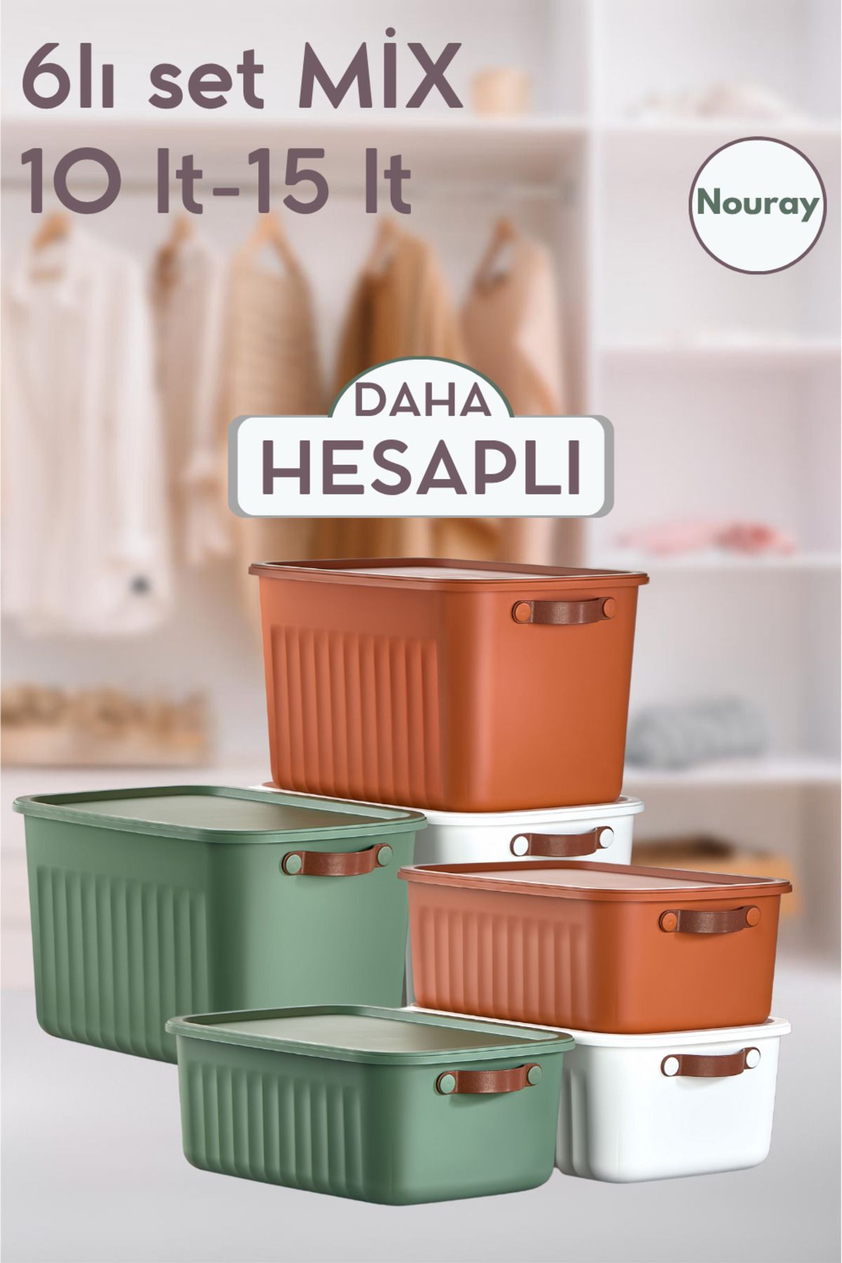 nouray 6Adet 3X10Lt-3X15Lt Dekoratif Çok Amaçlı Düzenleyici Kapaklı Kutu, Dolap Içi Düzenleyici, Organizer.