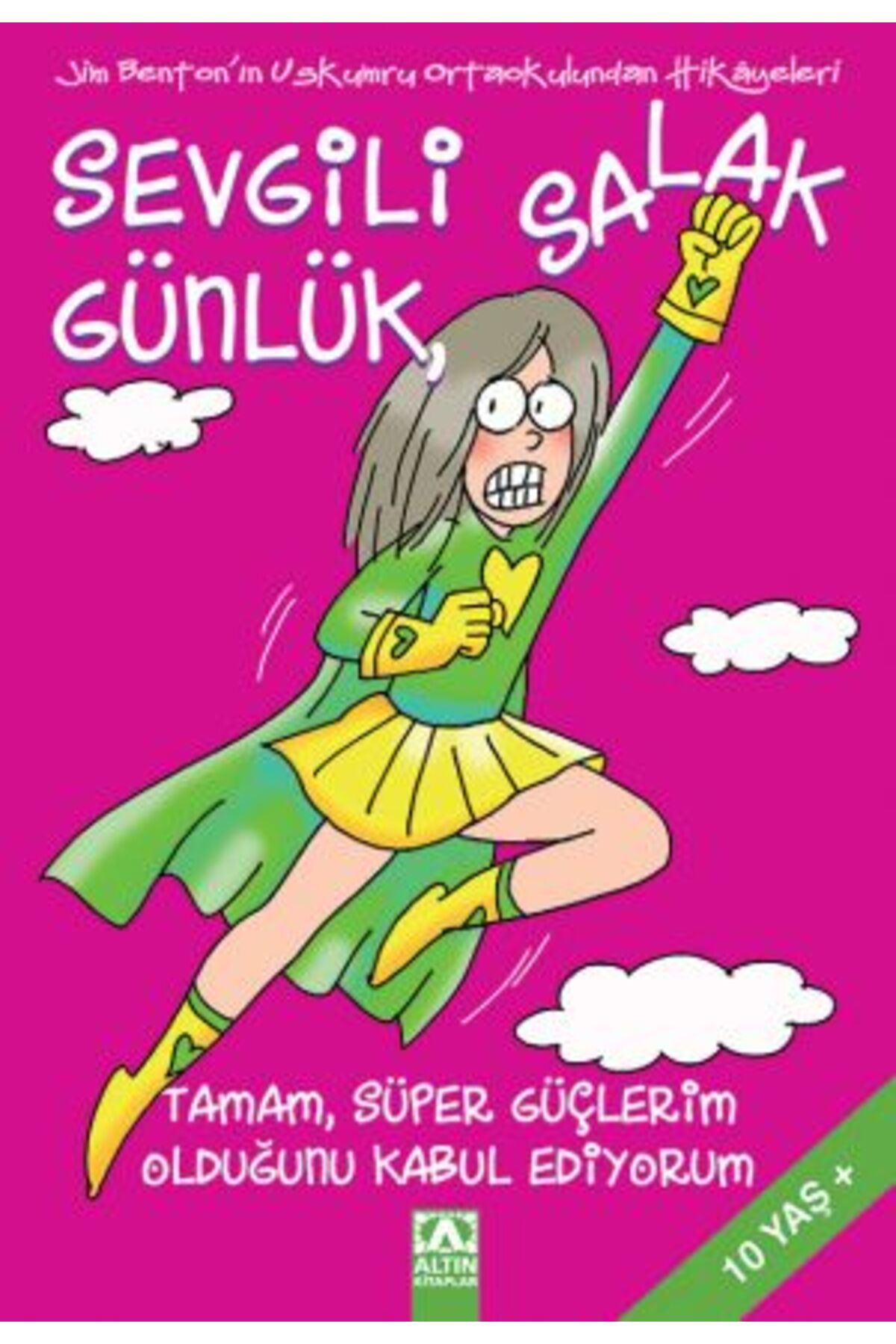 Altın Kitaplar Sevgili Salak Günlük