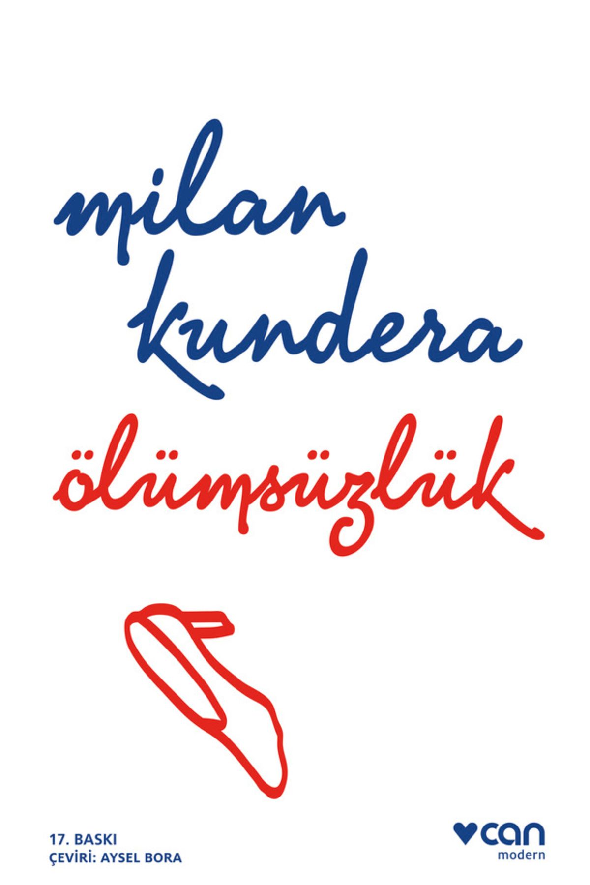 Can Yayınları ÖLÜMSÜZLÜK (YENİ KAPAK)