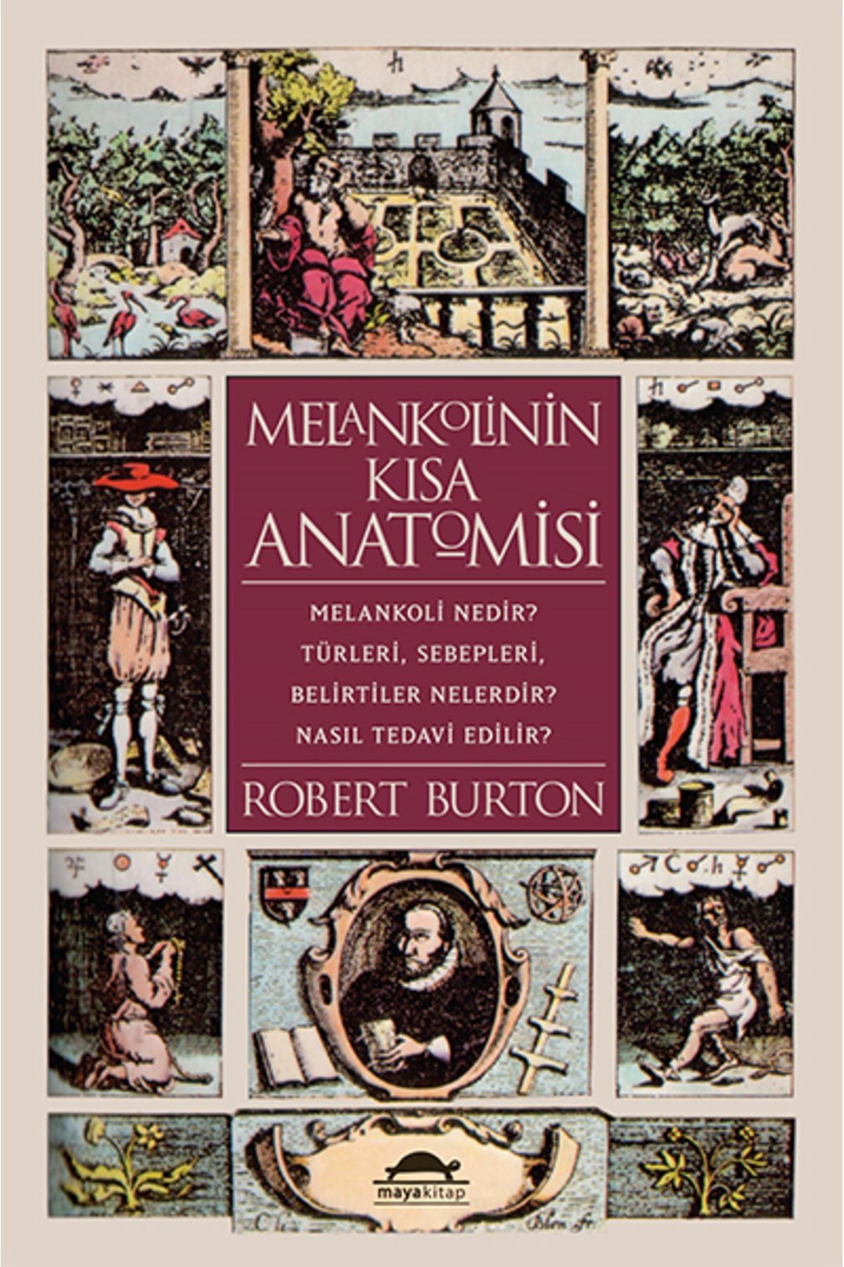 Maya Kitap Melankolinin Kısa Anatomisi