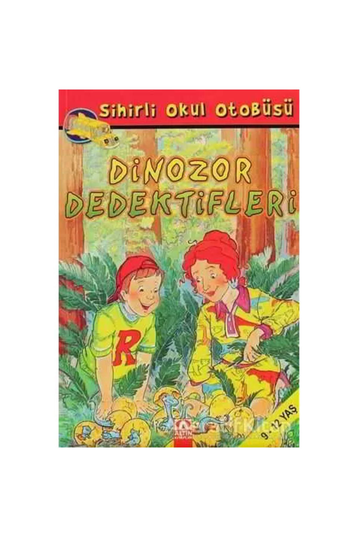 Altın Kitaplar Sihirli Okul Otobüsü - Dinozor Dedektifler