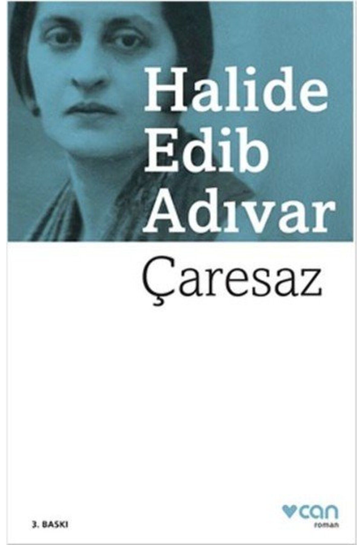 Can Yayınları Çaresaz - Halide Edib Adıvar - Can Yayınları