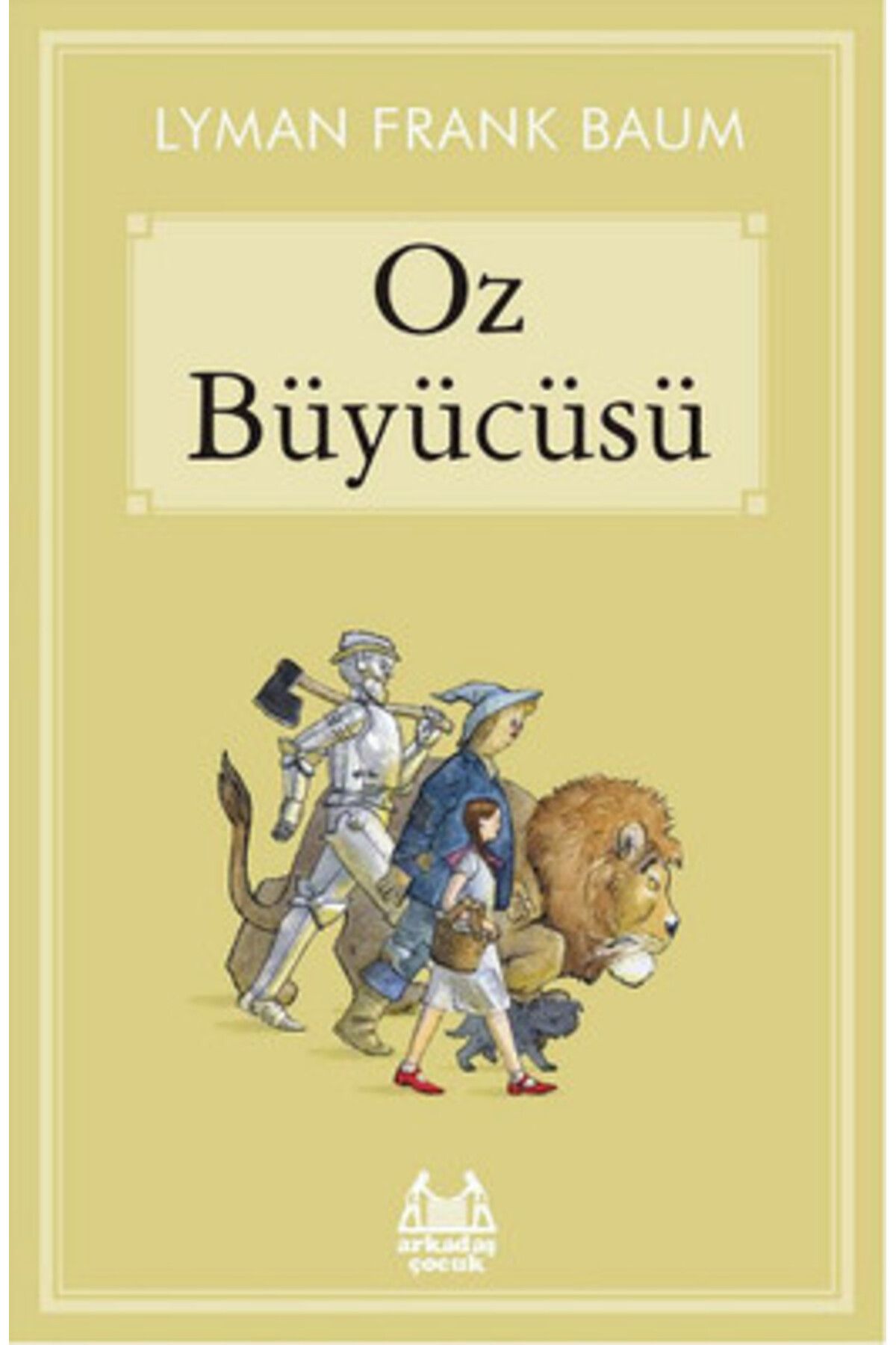 Arkadaş Yayınları OZ BÜYÜCÜSÜ