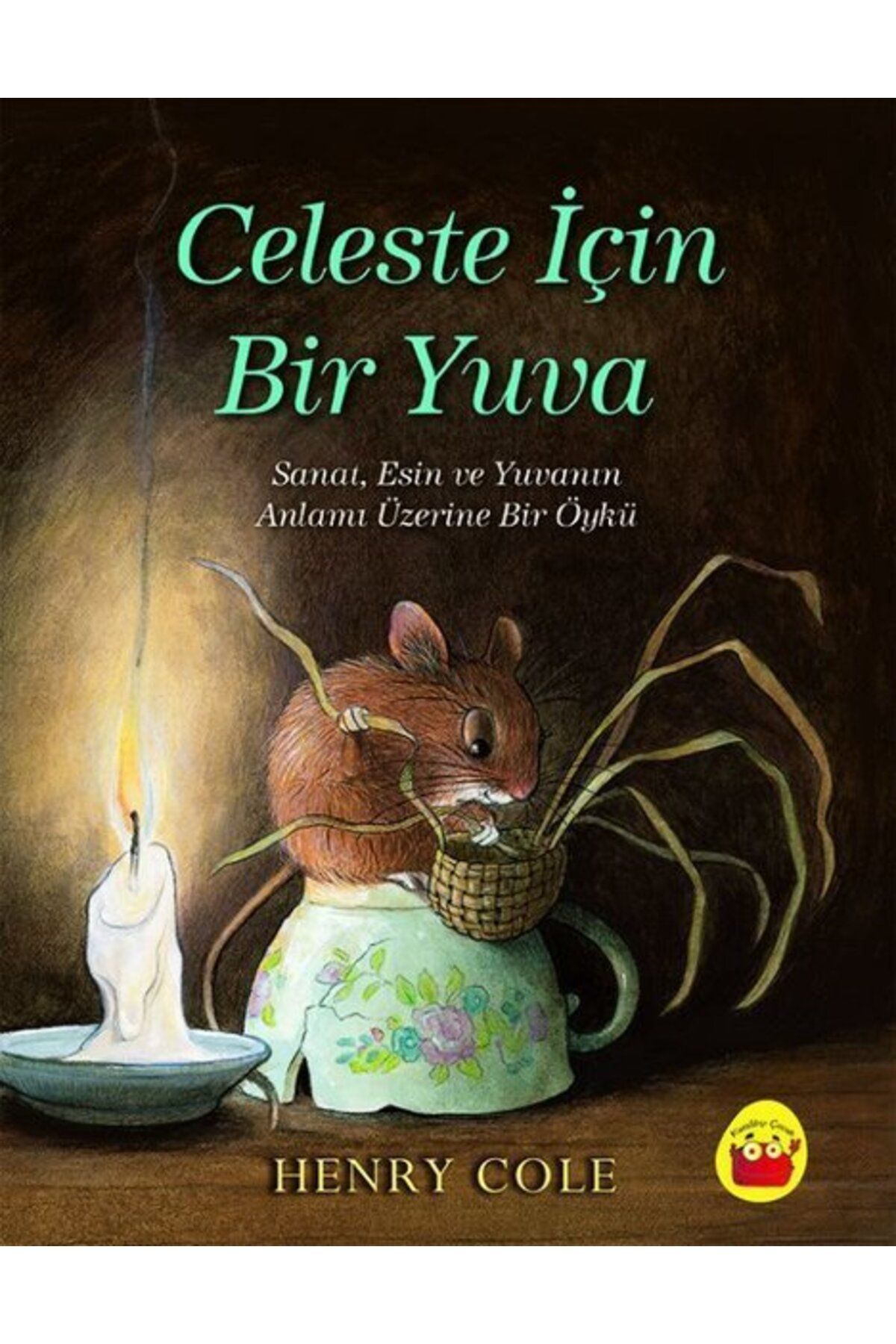 3D Yayınları Celeste İçin Bir Yuva - Henry Cole - Kuraldışı Yayınları