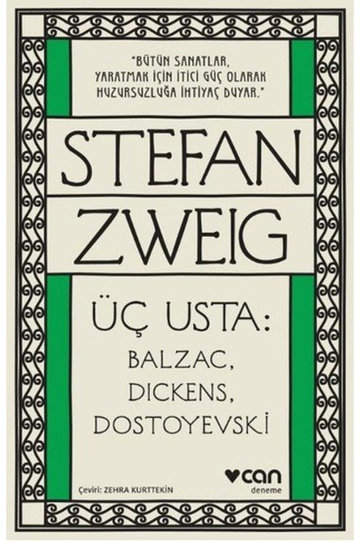 Can Yayınları Üç Usta-Balzac Dickens Dostoyevski - Stefan Zweig - Can Yayınları