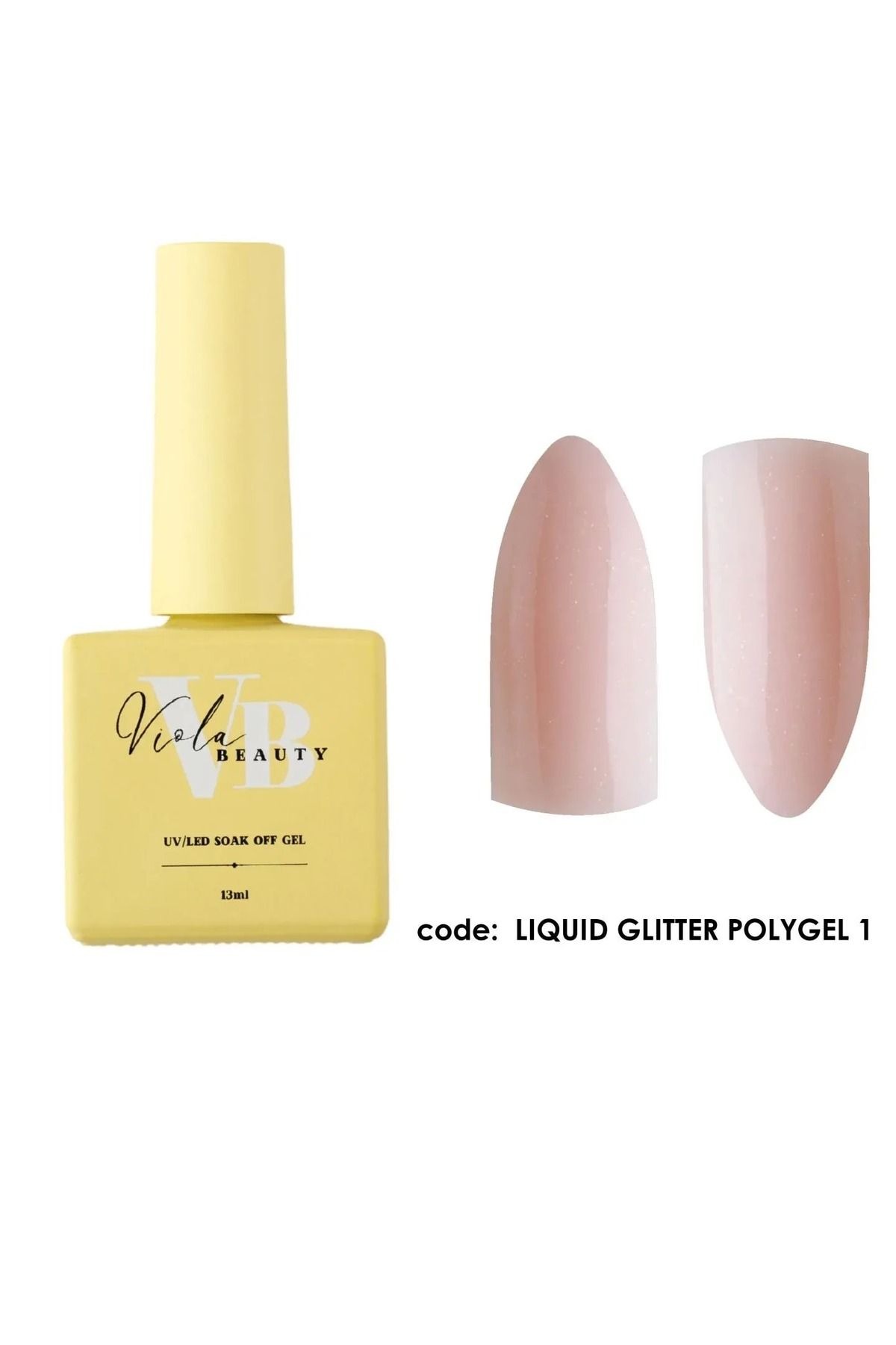 VIOLA BEAUTY Liquit Poly Gel GLITTER - Akışkan Formül 50 ml