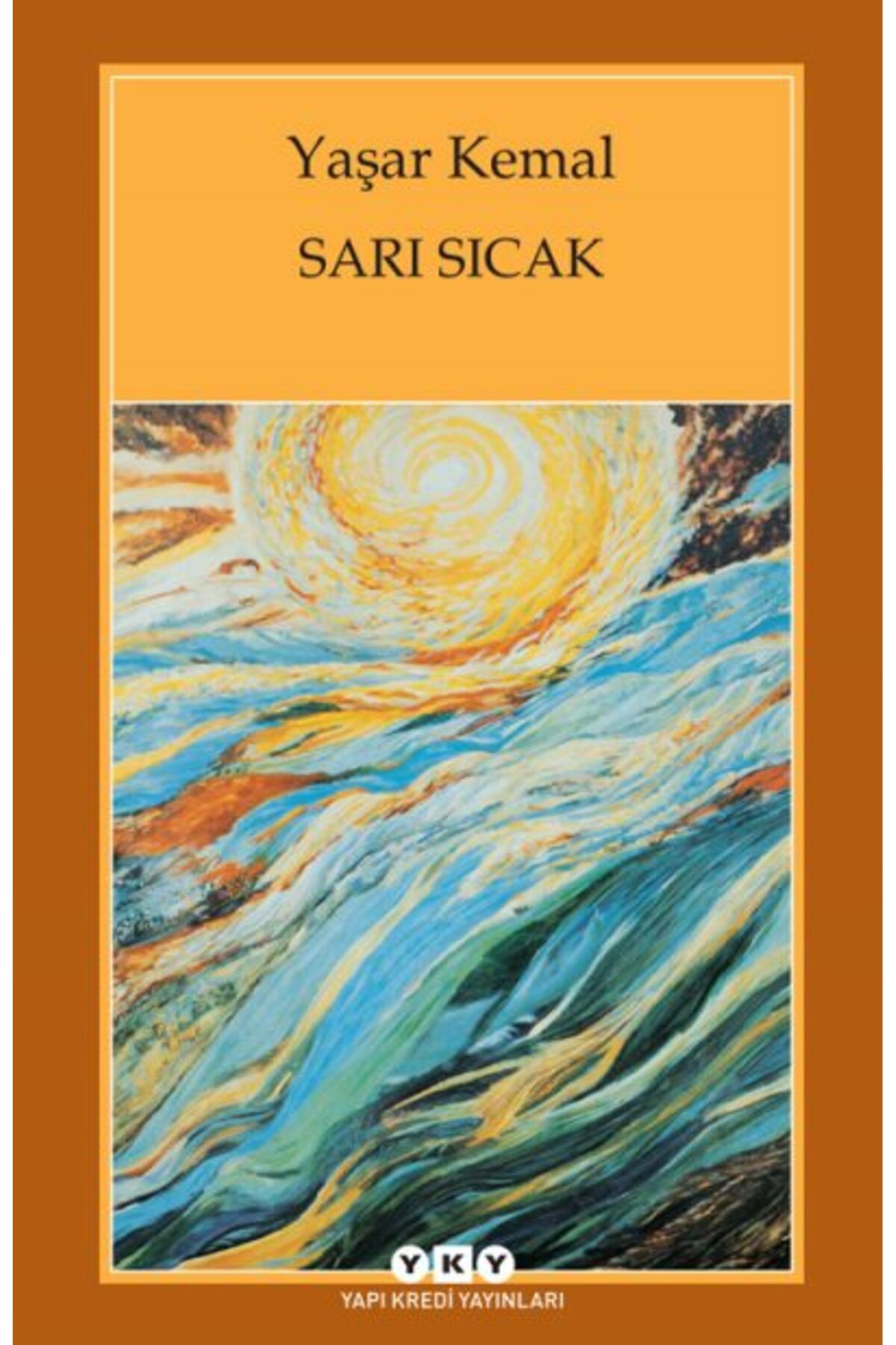 Yapı Kredi Yayınları Sarı Sıcak 29.baskı